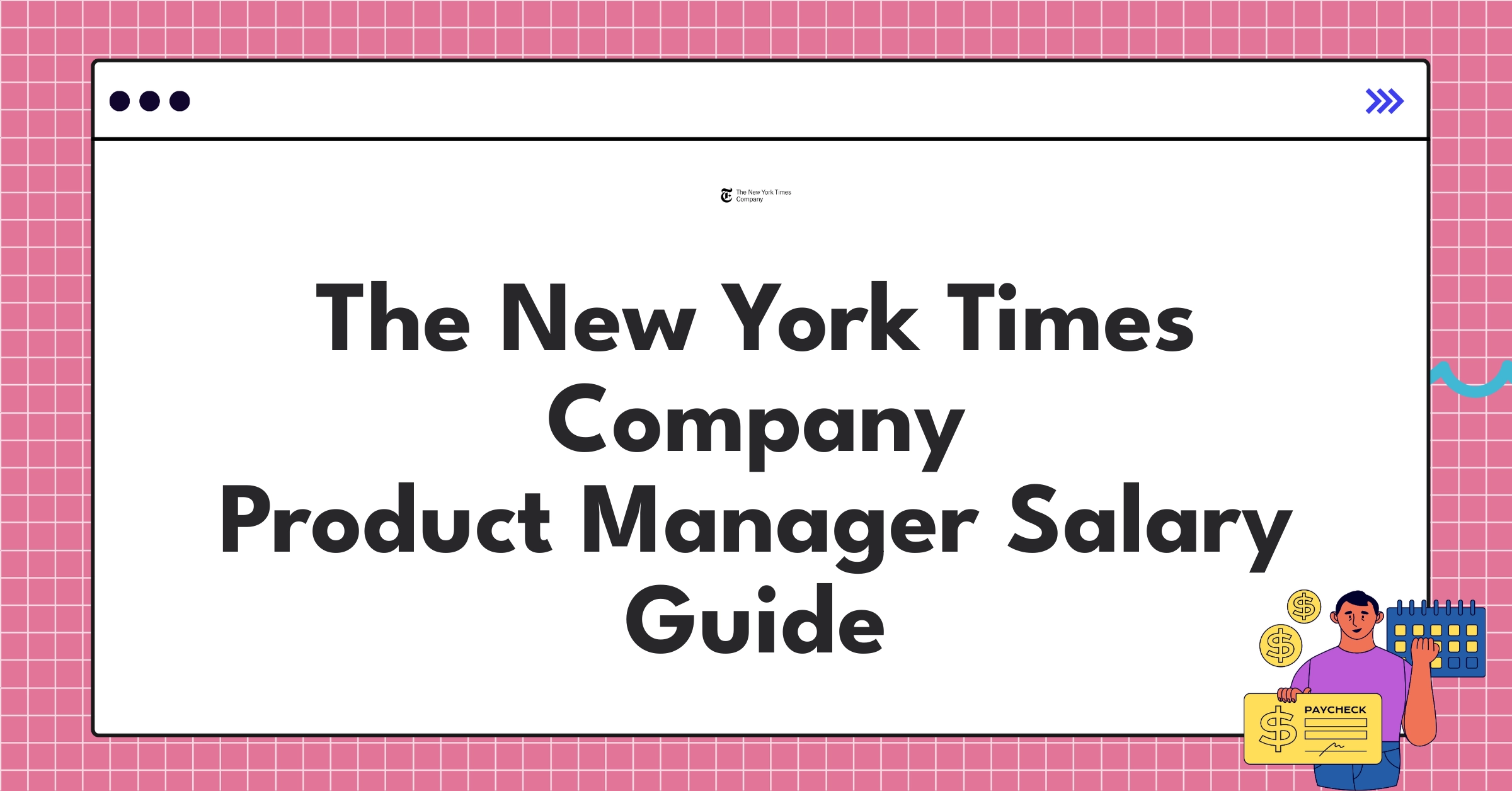 Infographic showing New York Times Product Manager salary ranges and compensation structure for 2025