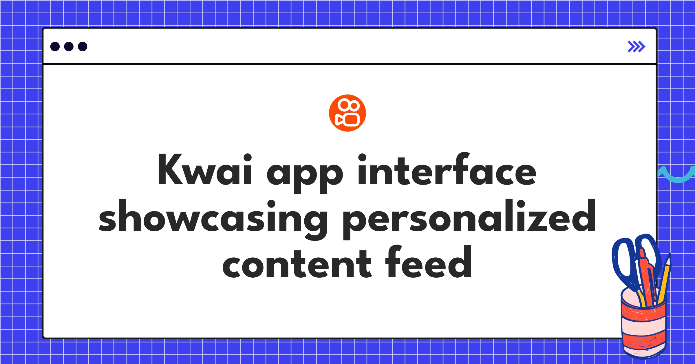 Kwai short video app interface displaying AI-recommended user-generated content for emerging markets