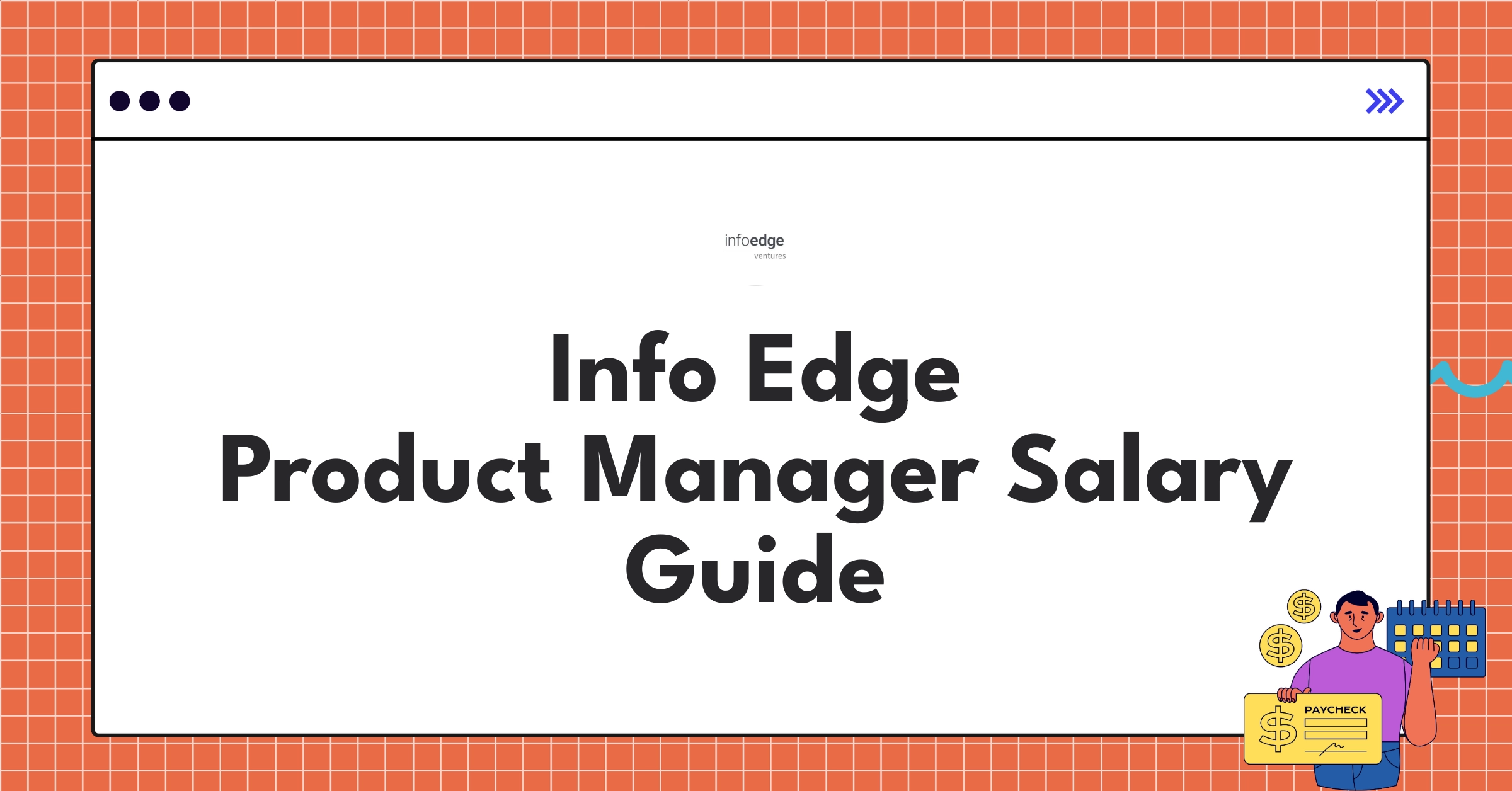 Infographic detailing Info Edge's Product Manager salary components and career growth opportunities in 2025