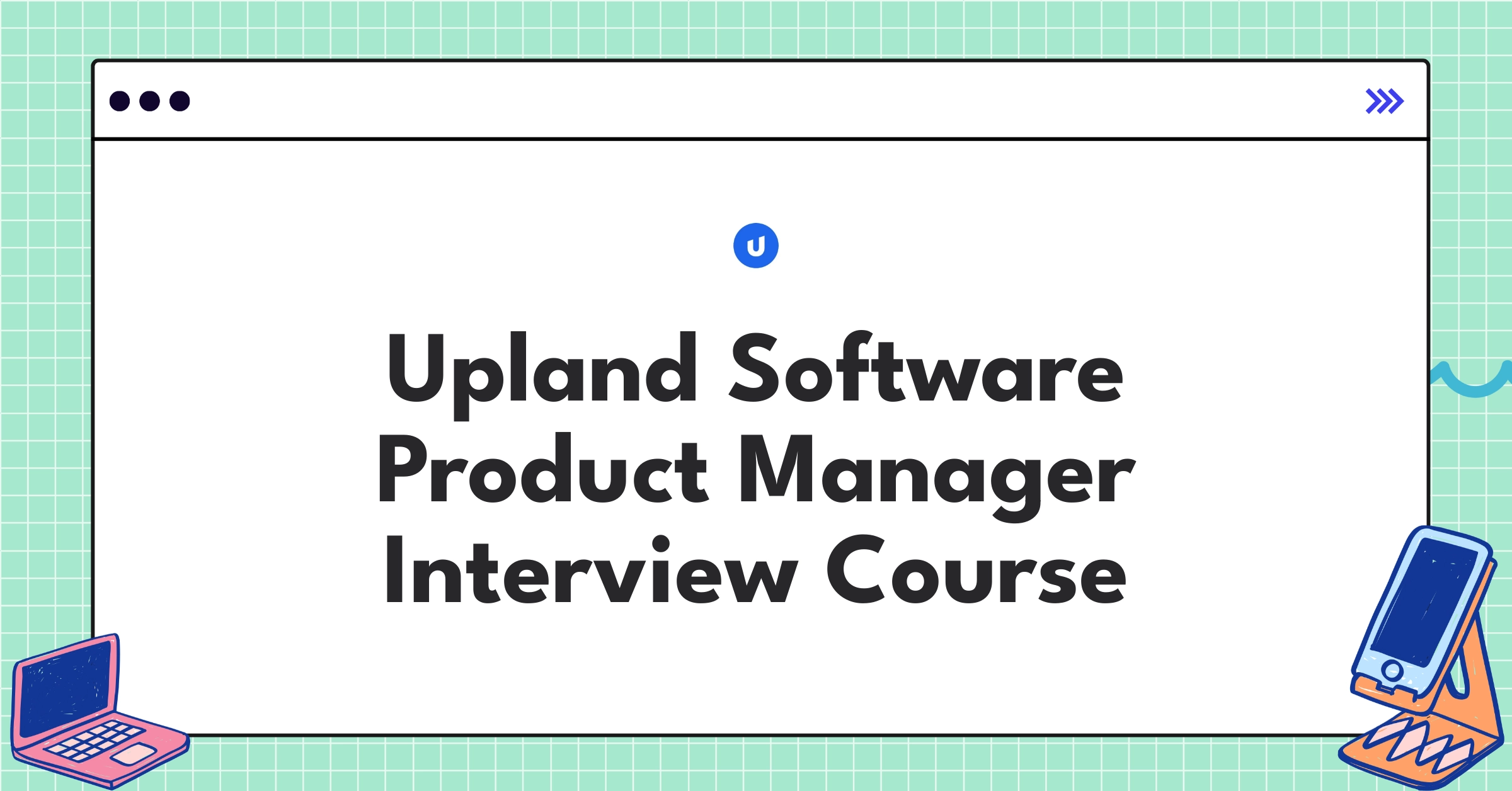 Upland Software Product Manager Course Featured Image