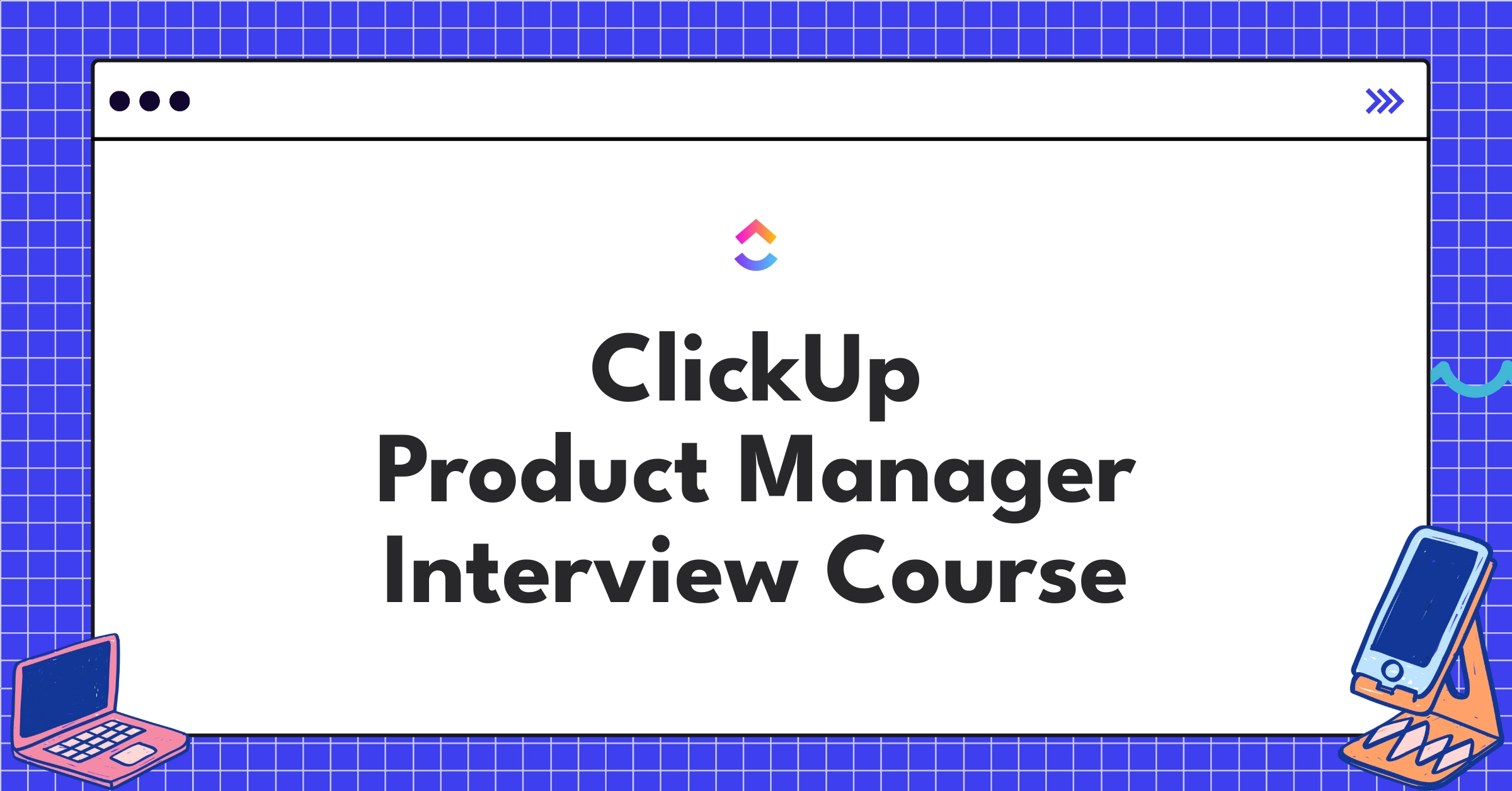 ClickUp Product Manager Course Featured Image