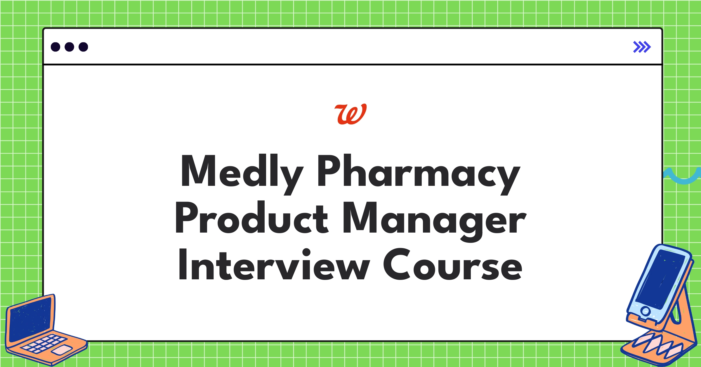 Medly Pharmacy Product Manager Course Featured Image