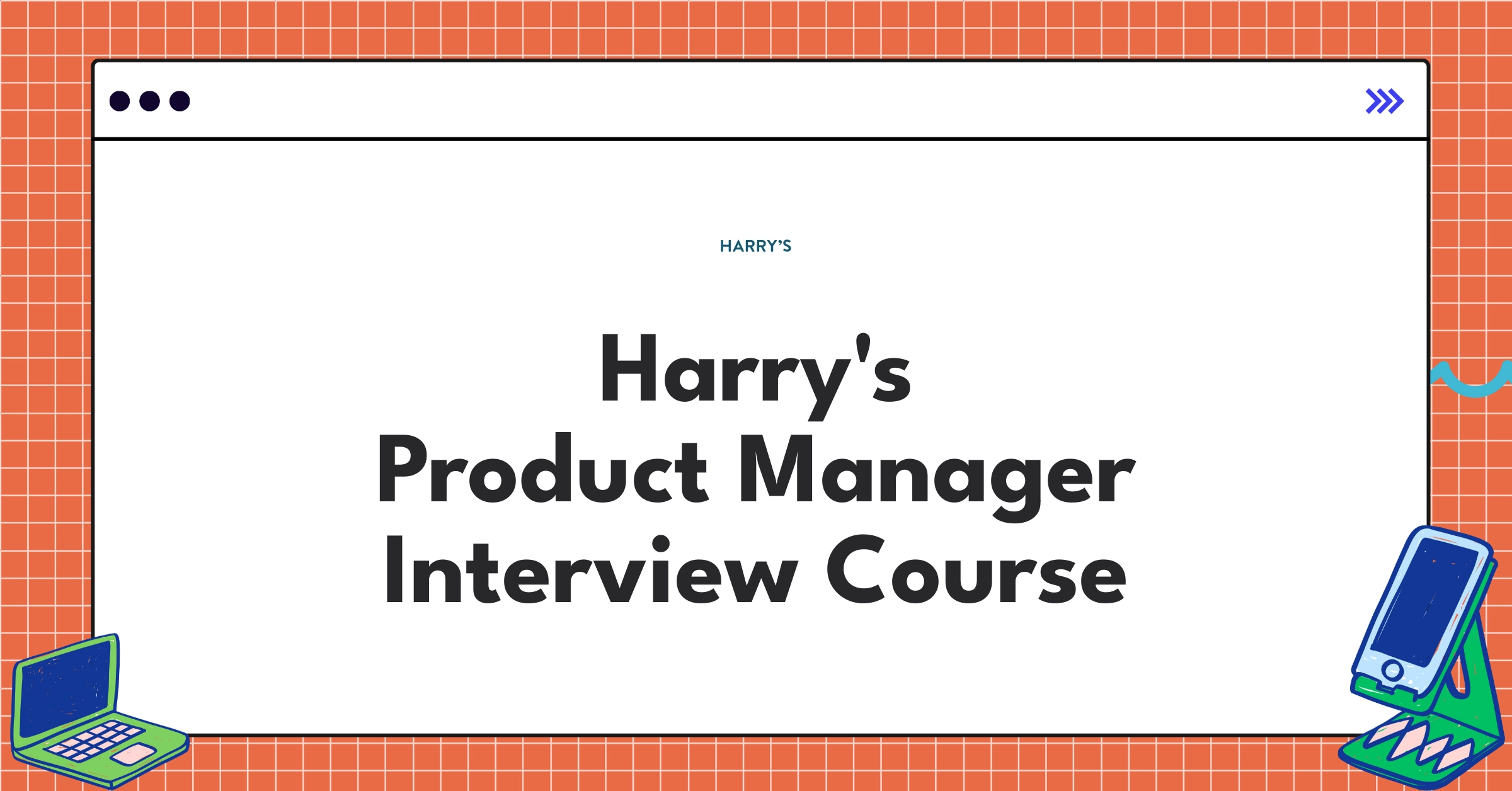Harry's Product Manager Course Featured Image