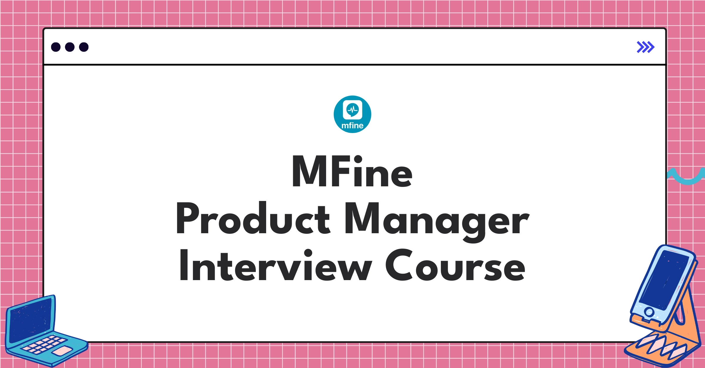 MFine Product Manager Course Featured Image