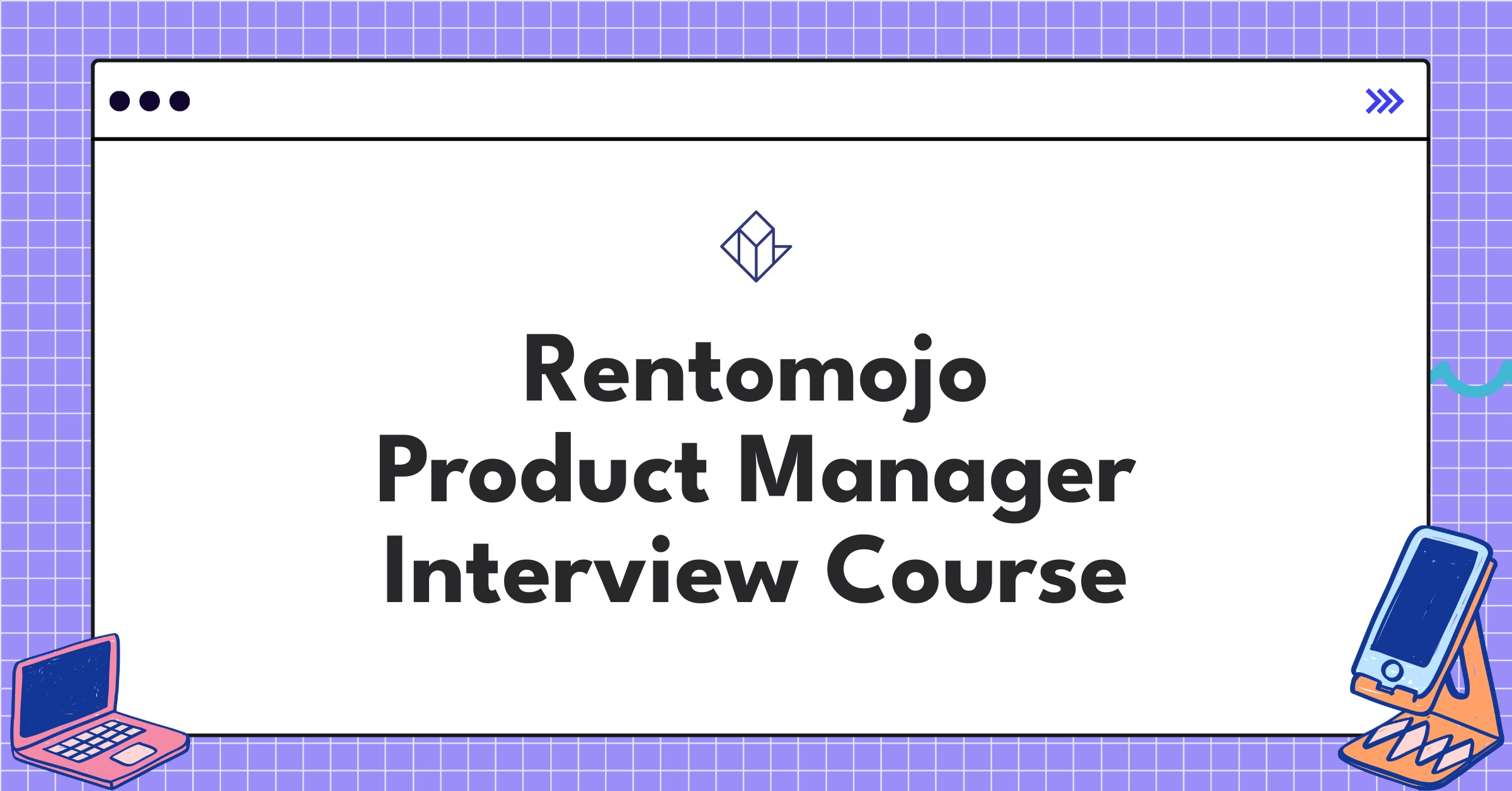 Rentomojo Product Manager Course