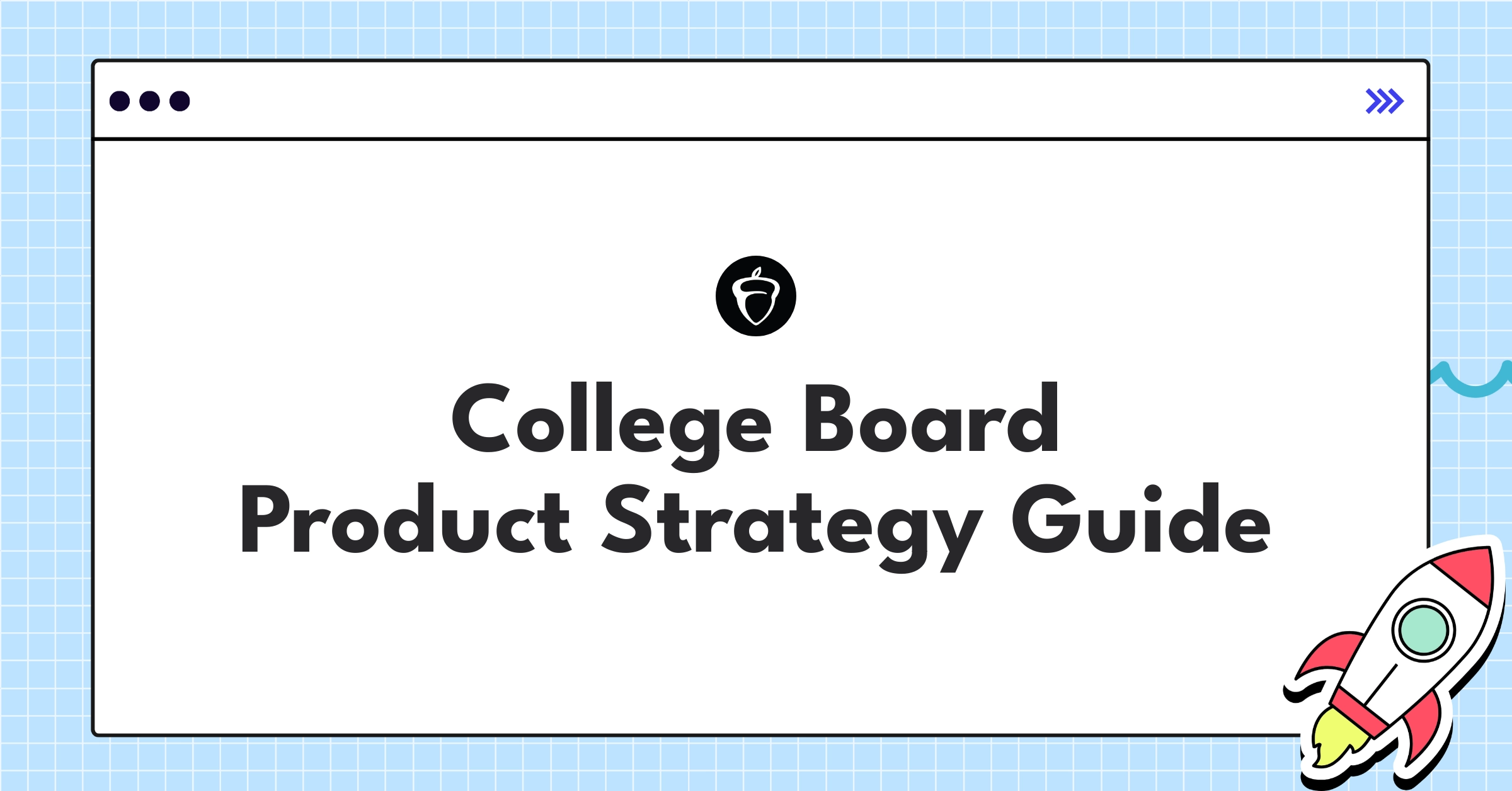 College Board product strategy roadmap showcasing digital testing, personalized learning, and global expansion initiatives