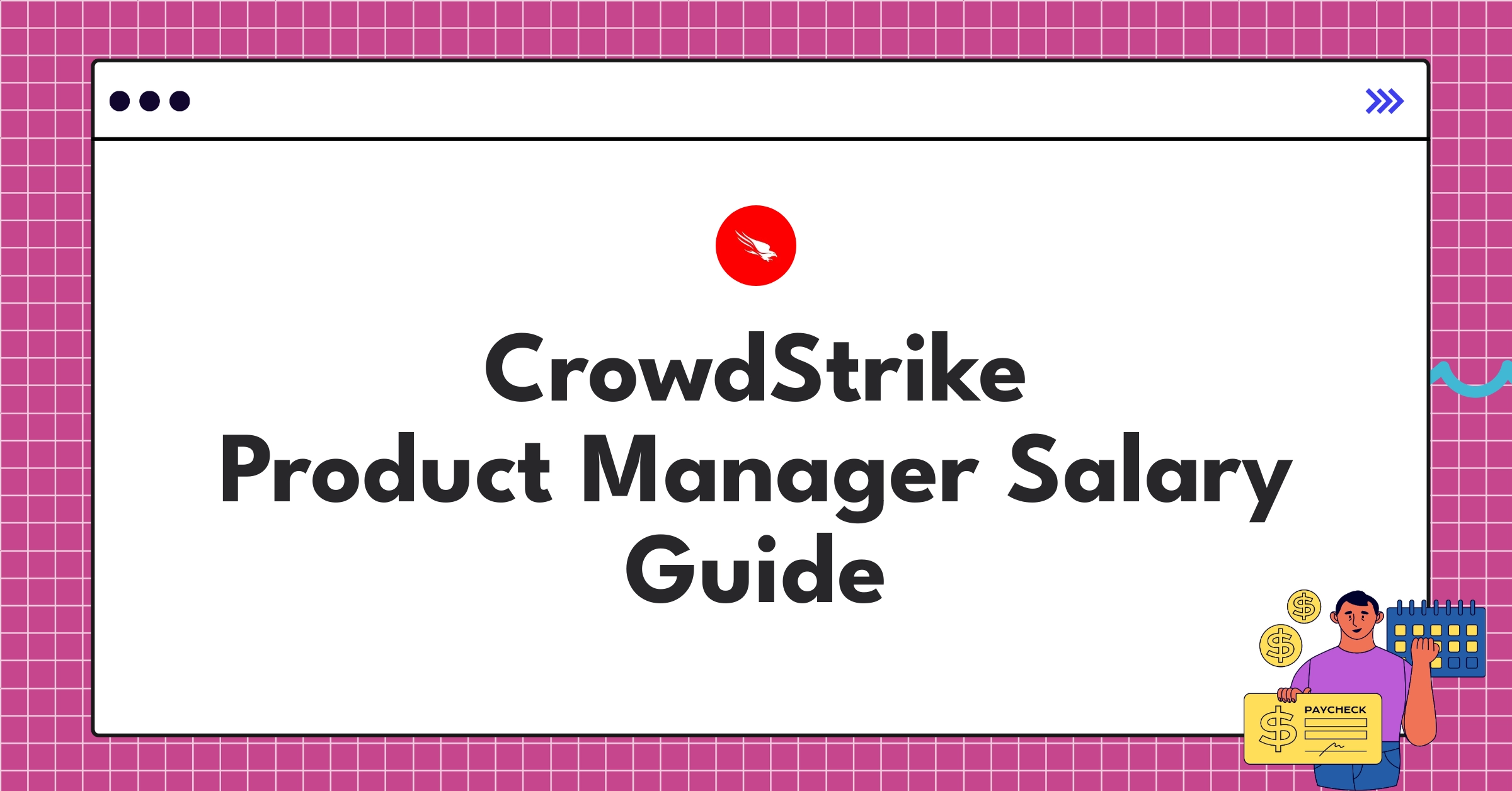 CrowdStrike product manager compensation chart showing salary ranges and benefits for 2025