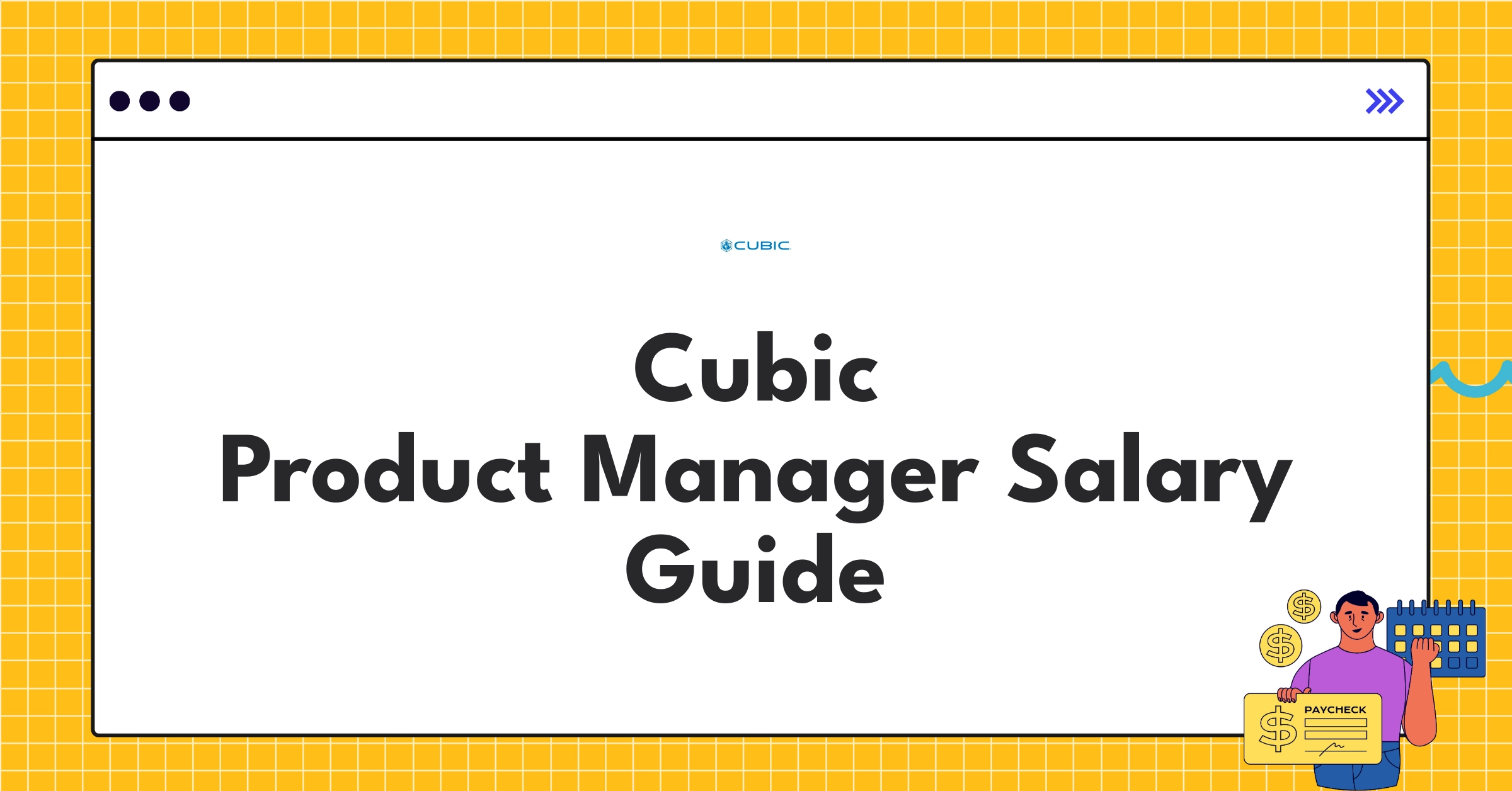 Infographic showing Cubic Product Manager salary components including base pay, bonuses, and equity