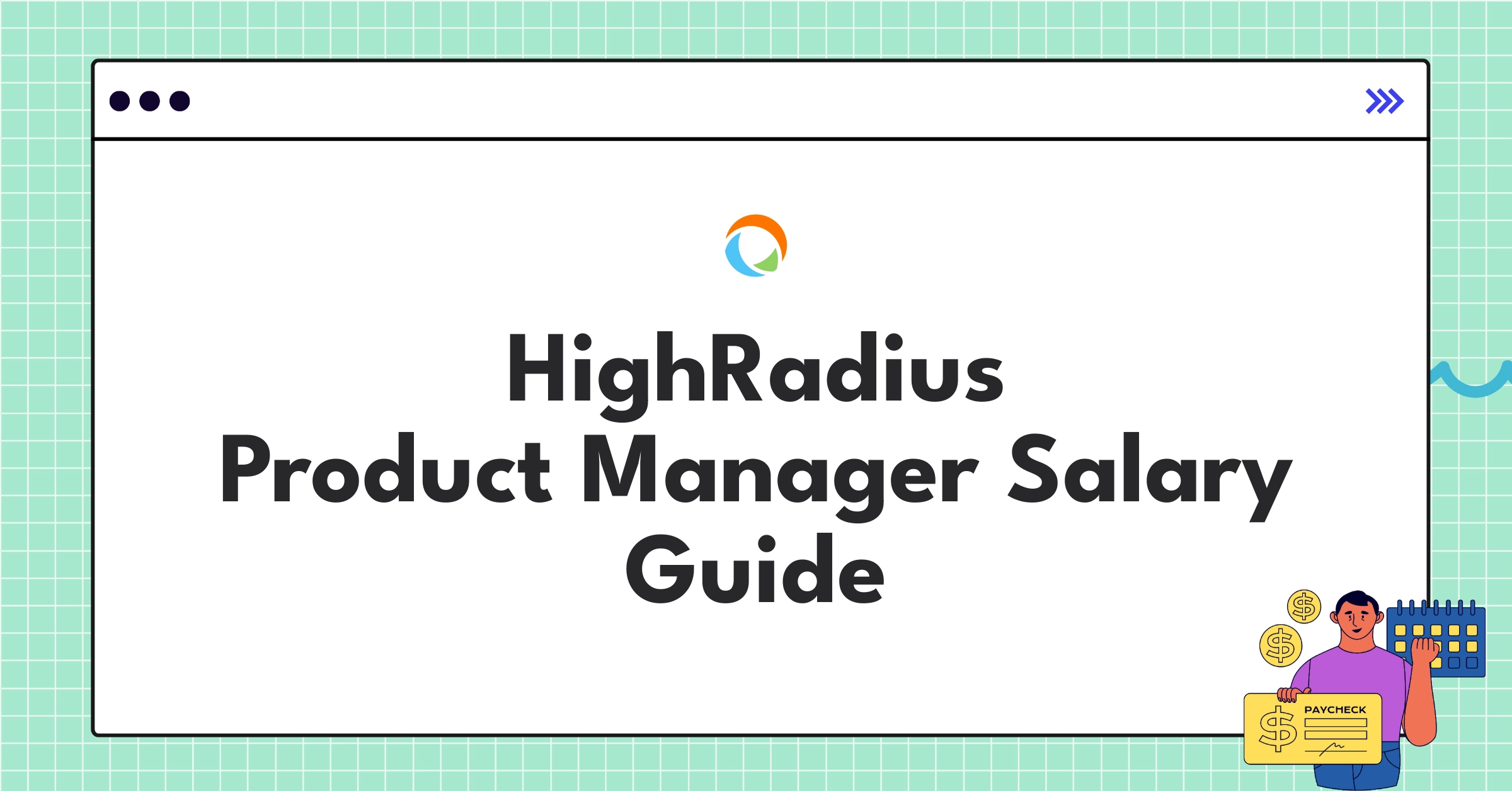 HighRadius product manager salary chart showing compensation ranges across experience levels