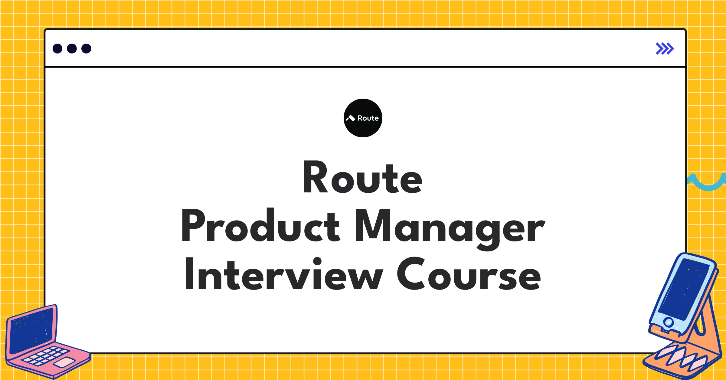 Route Product Manager Course