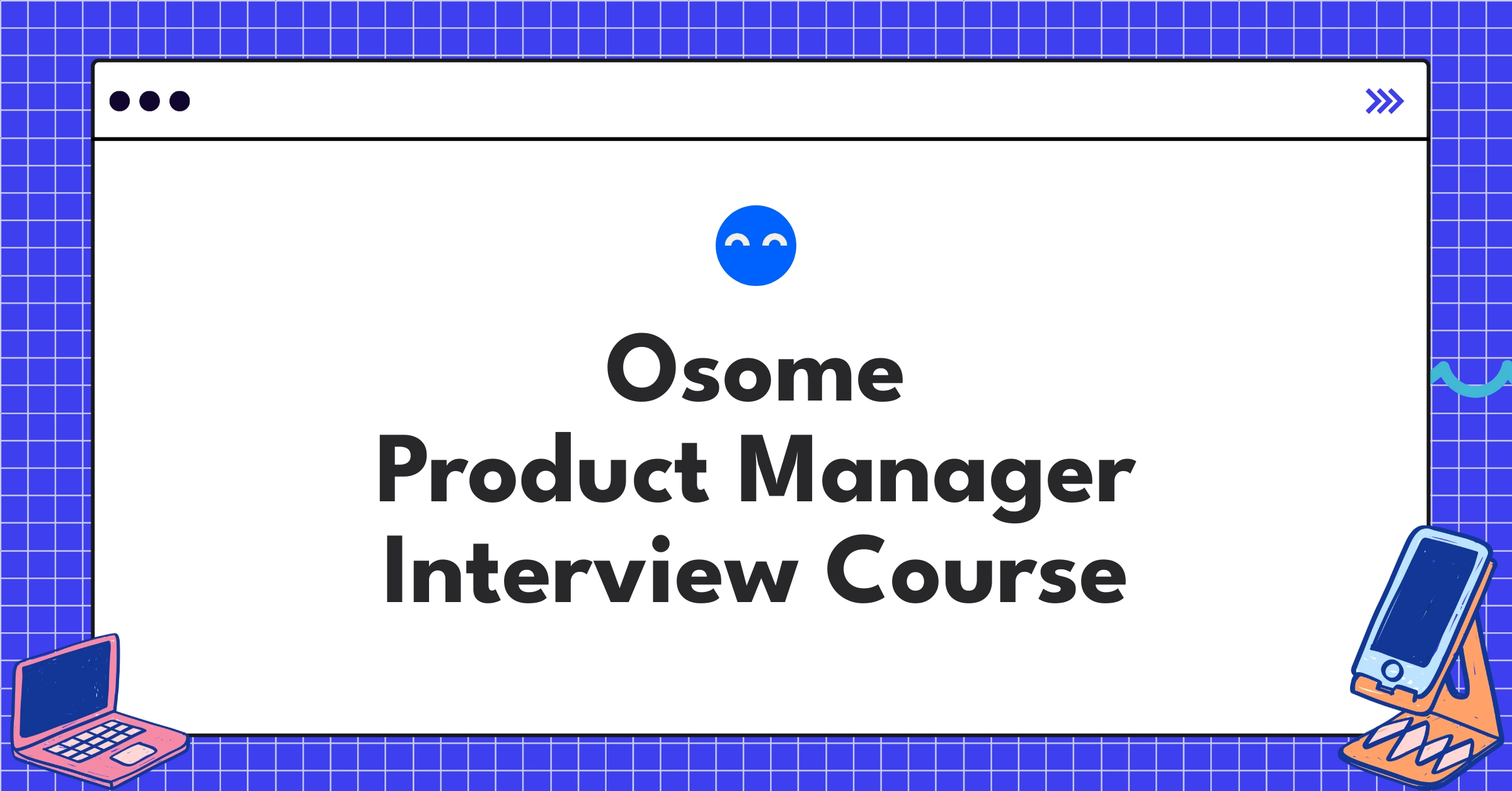 Osome Product Manager Course Featured Image