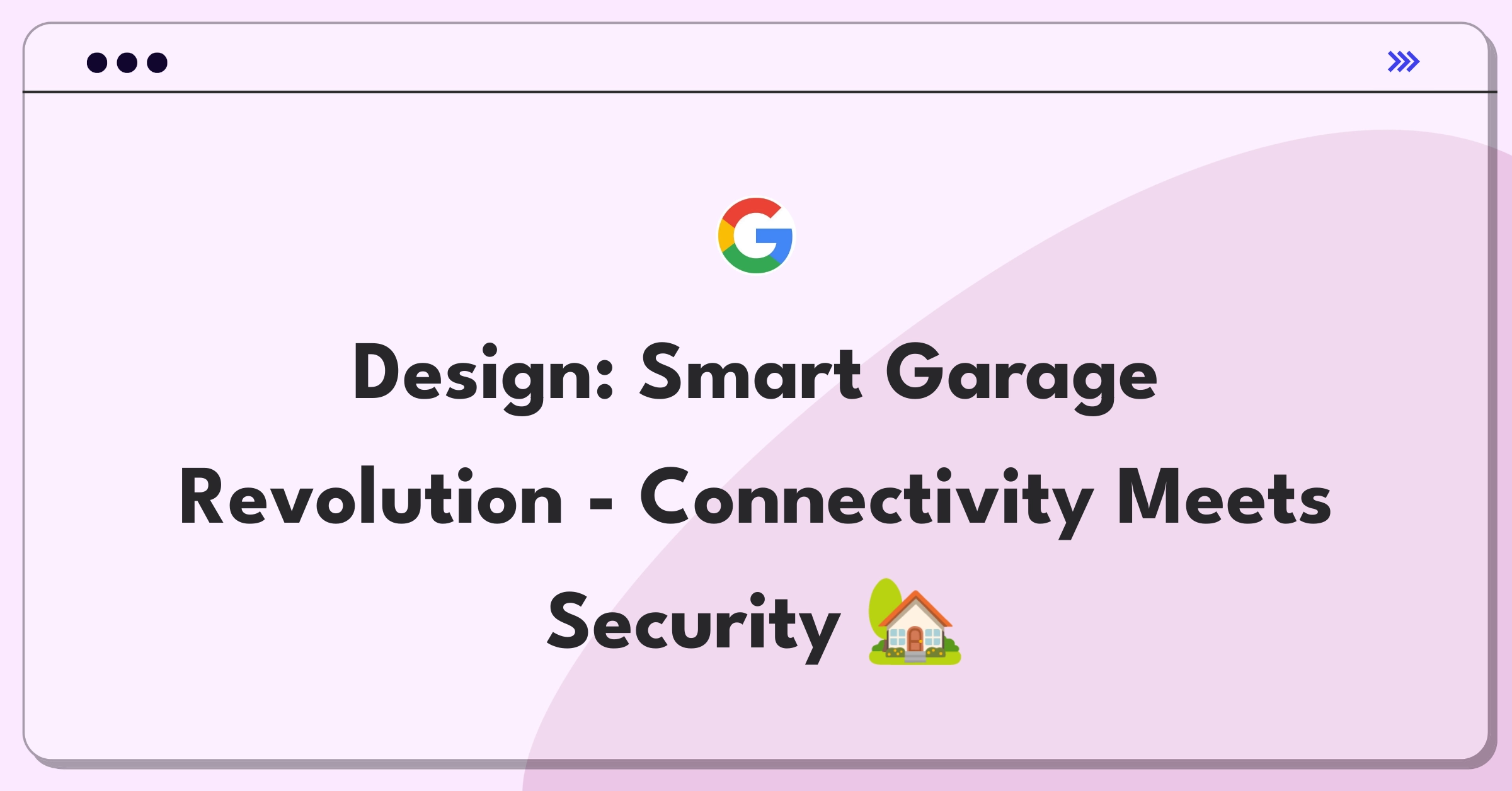 Product Management Design Question: Innovative garage door with smart home integration and enhanced security features