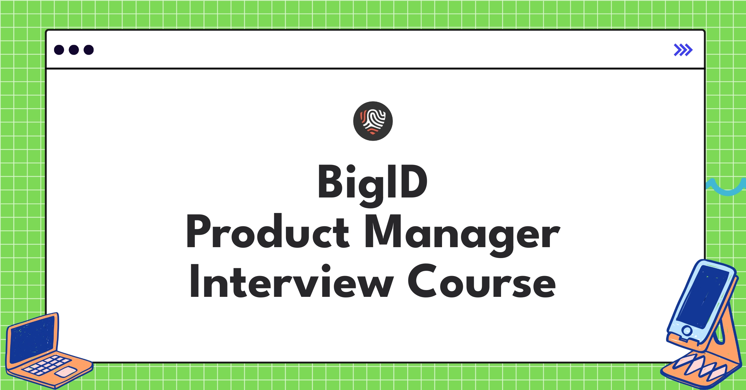 BigID Product Manager Course Featured Image