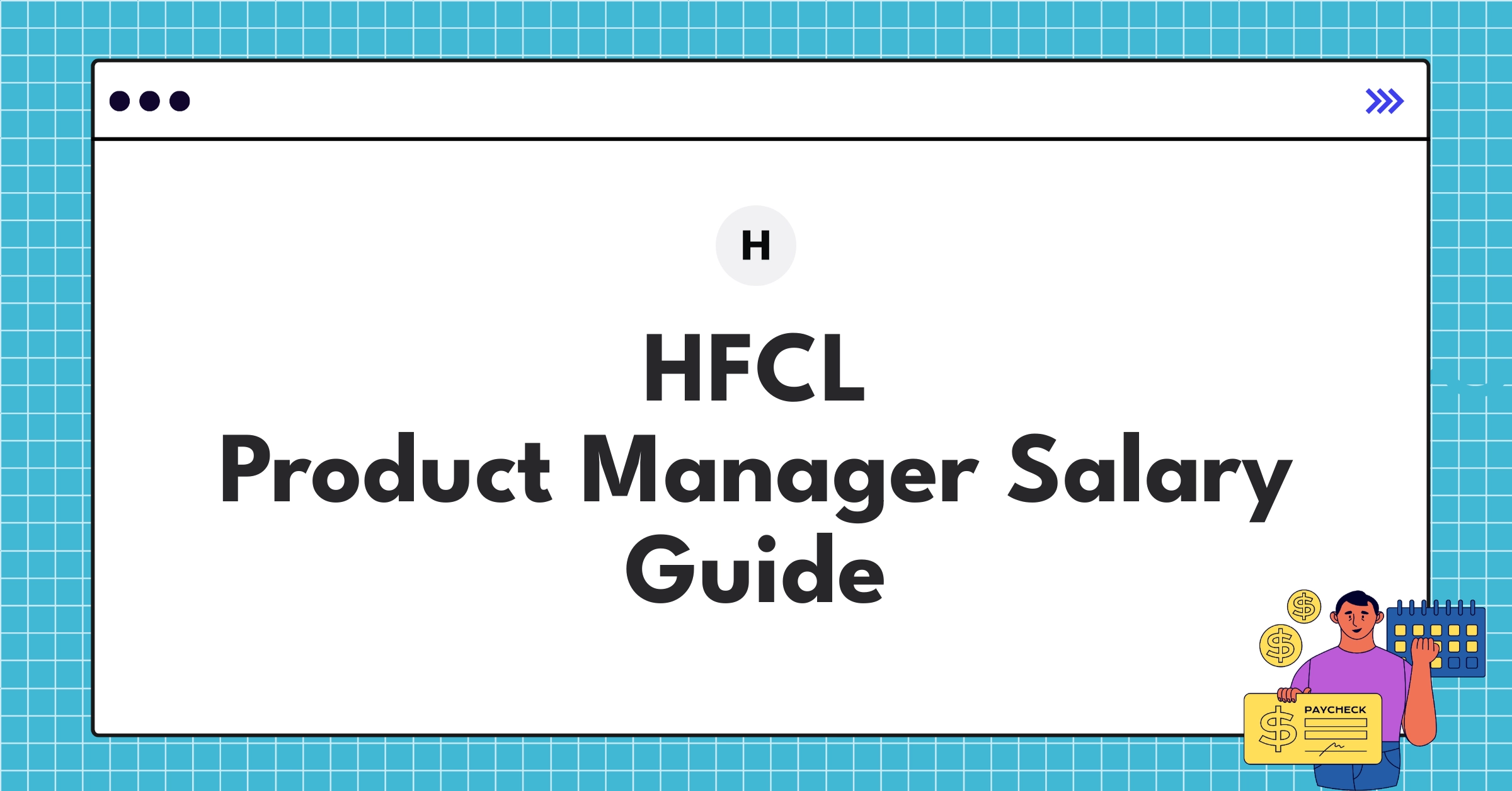HFCL Product Manager compensation chart showing salary ranges and benefits for 2025