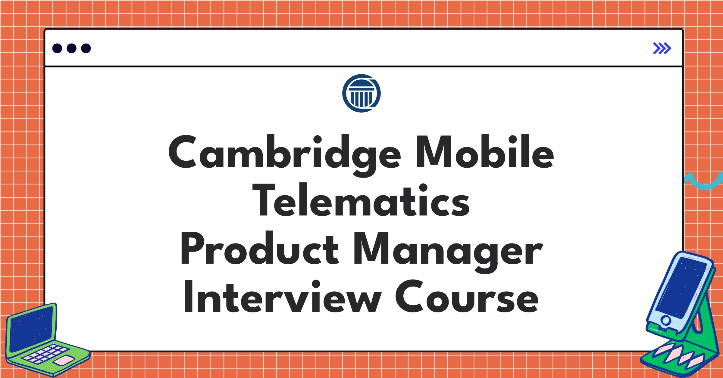 Cambridge Mobile Telematics Product Manager Course Featured Image