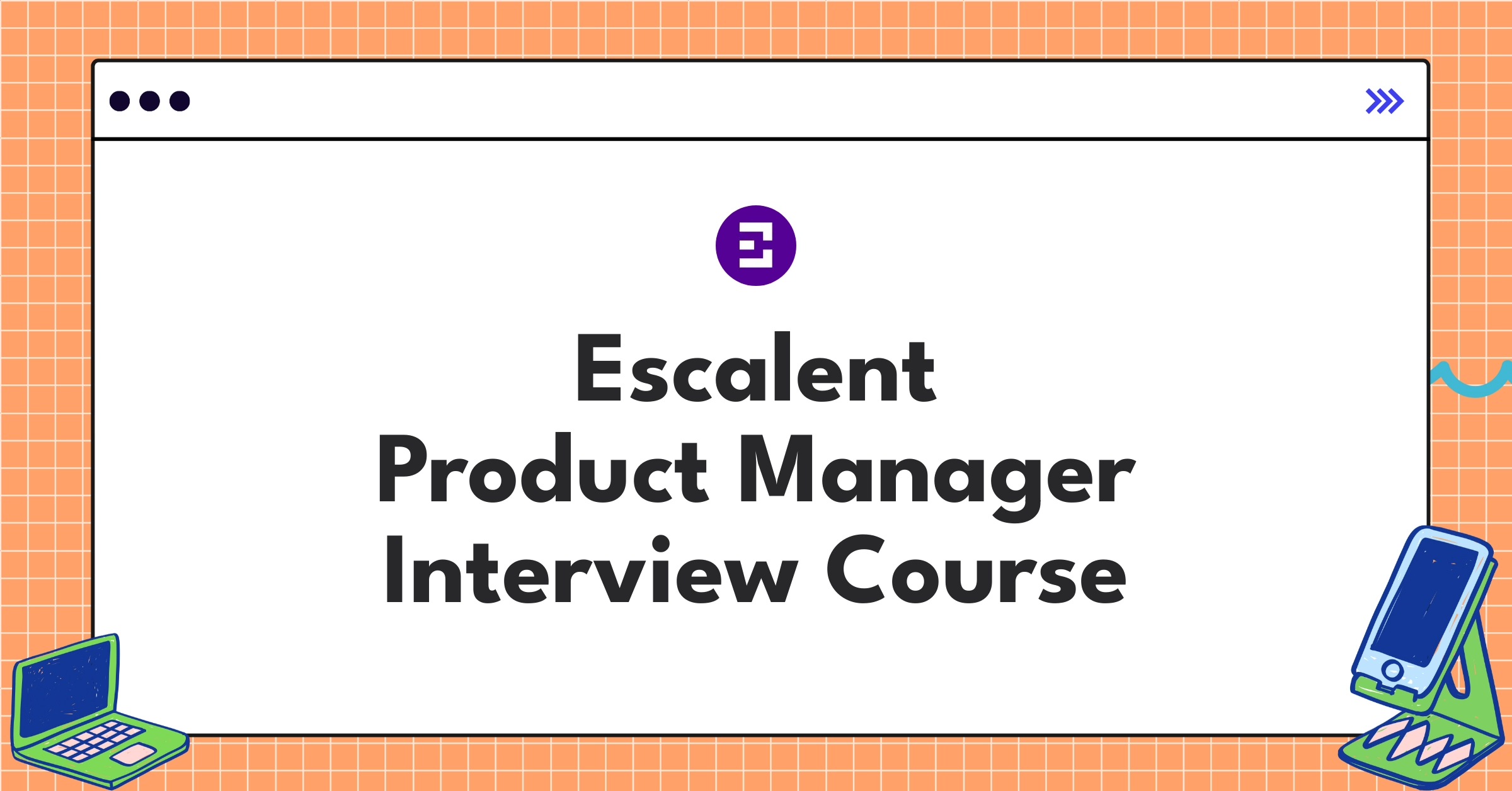 Escalent Product Manager Course Featured Image