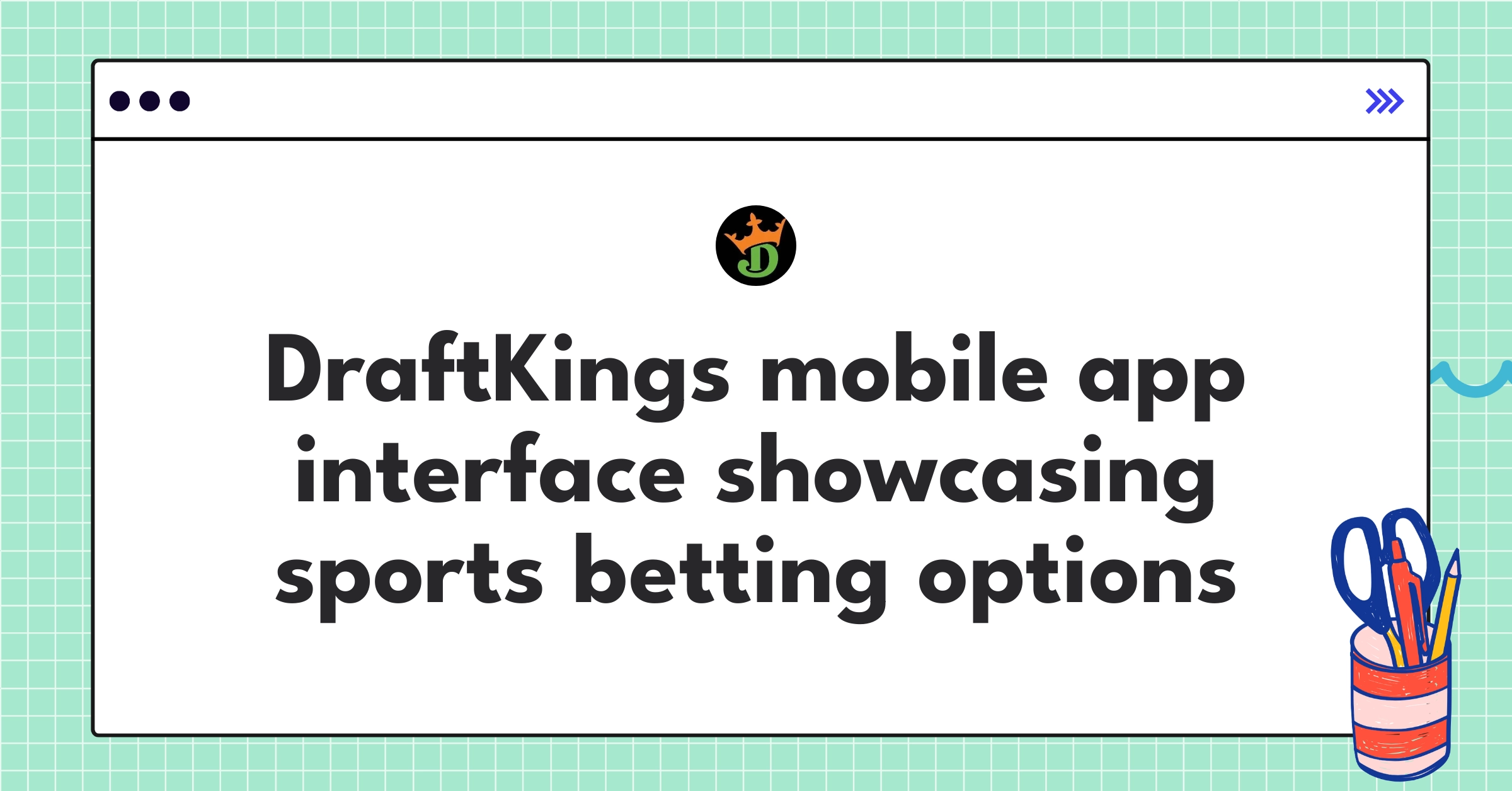 DraftKings sports betting platform displaying live in-game betting features and user-friendly interface