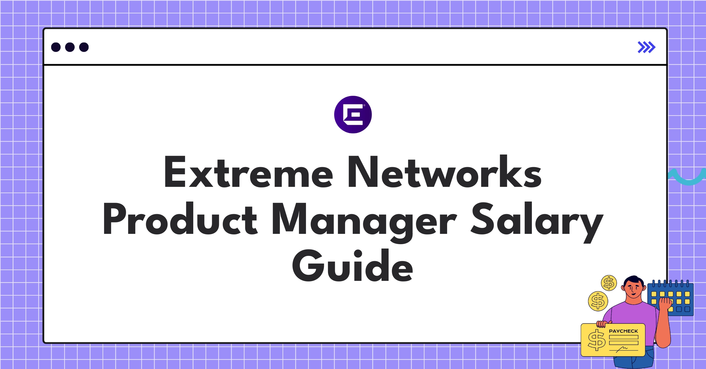 Infographic showing Extreme Networks Product Manager salary components and compensation structure