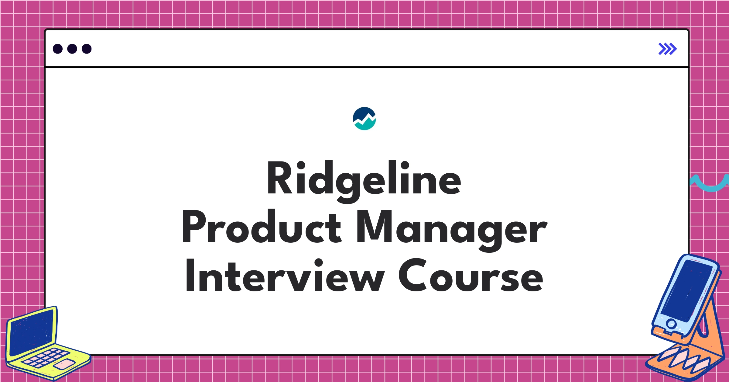 Ridgeline Product Manager Course Featured Image