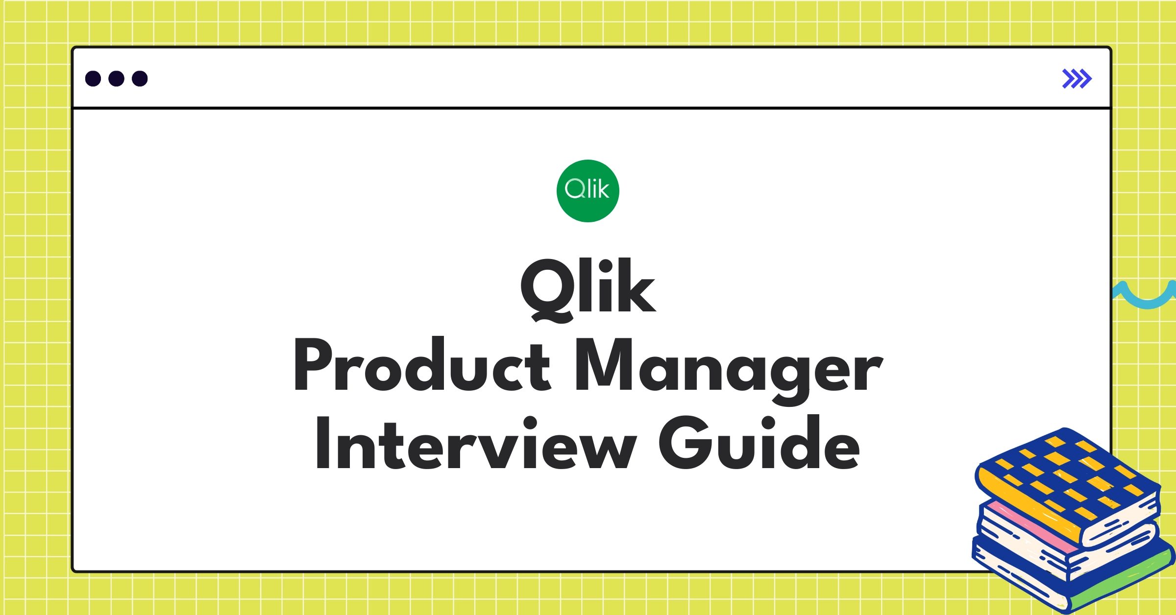 Qlik product manager interview guide infographic showcasing key steps and success metrics in data analytics roles