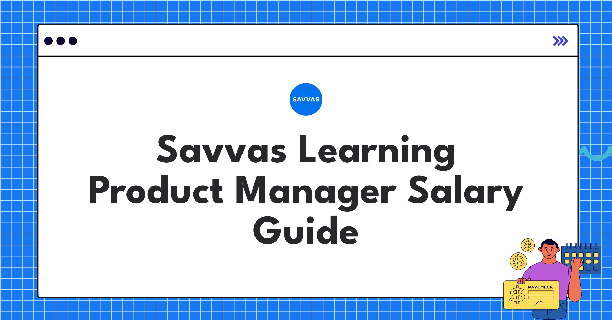 Infographic showing Savvas Learning Product Manager salary ranges and compensation structure for 2025