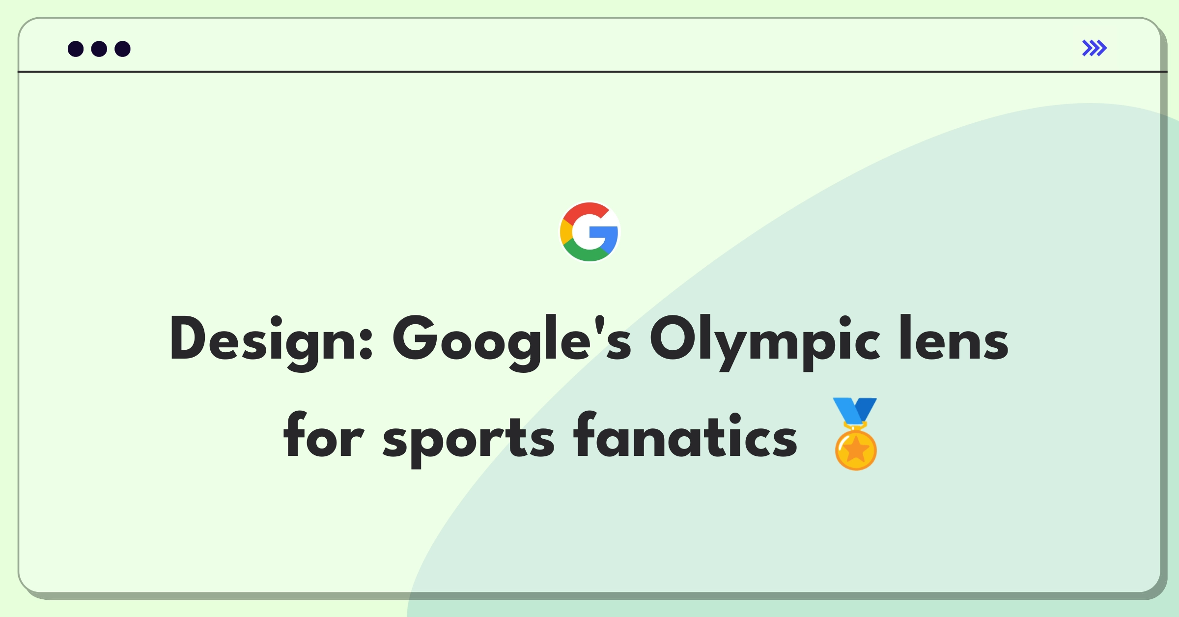 Product Management Design Question: Google Olympics product featuring AI-powered information overlay