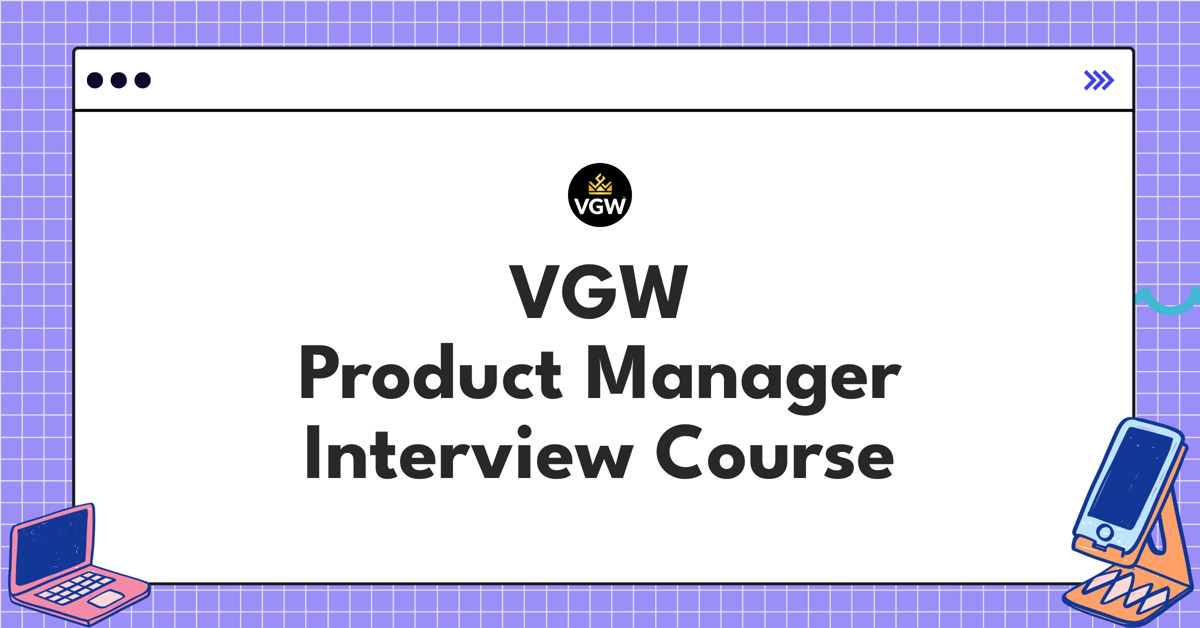 VGW Product Manager Course Featured Image