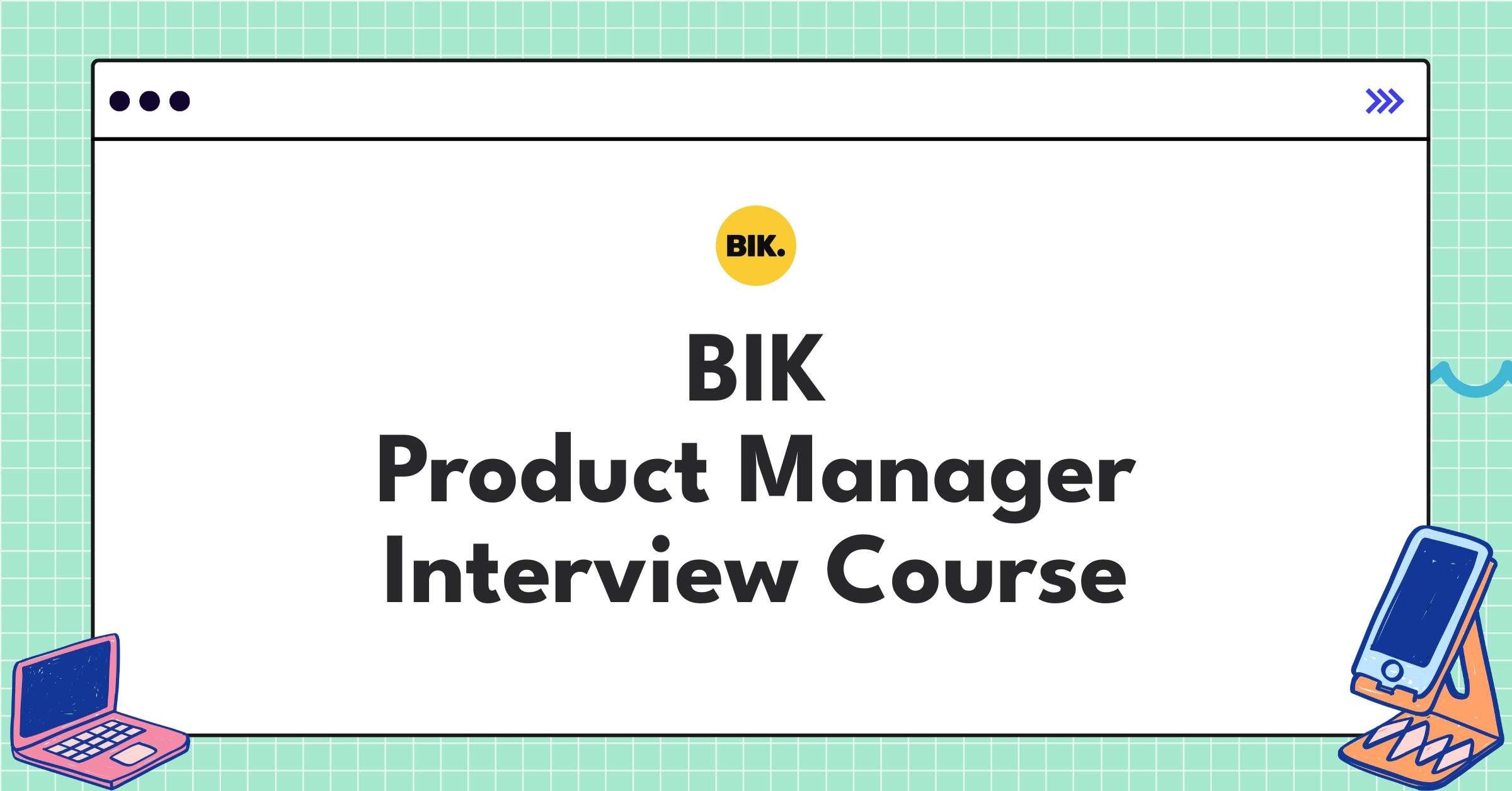 BIK Product Manager Course Featured Image