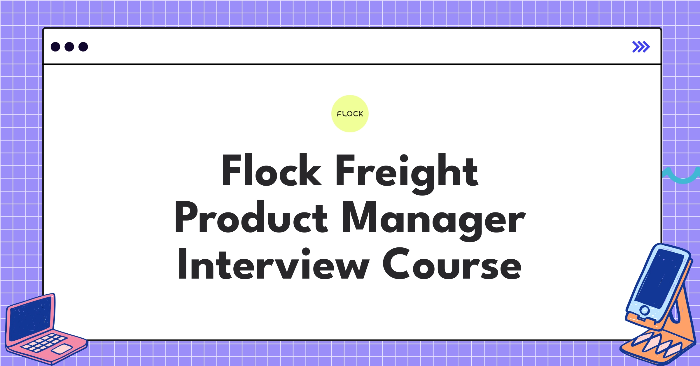 Flock Freight Product Manager Course Featured Image