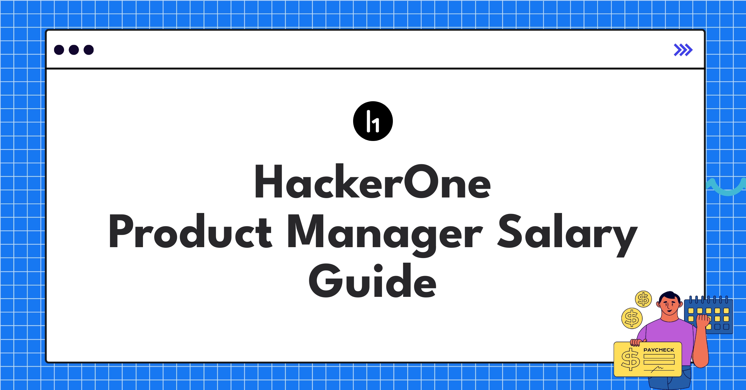 HackerOne product manager salary structure infographic showing compensation tiers and benefits for 2025