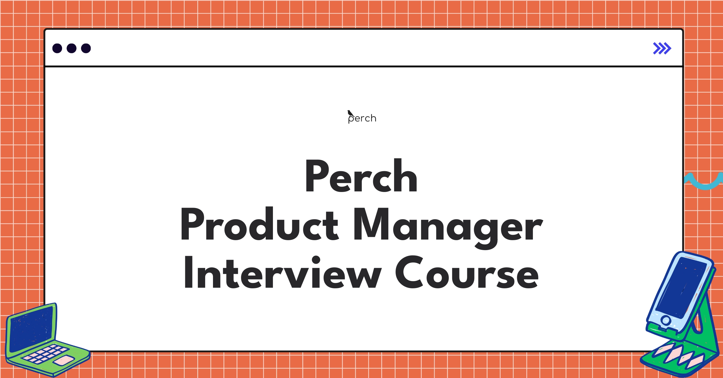 Perch Product Manager Course Featured Image