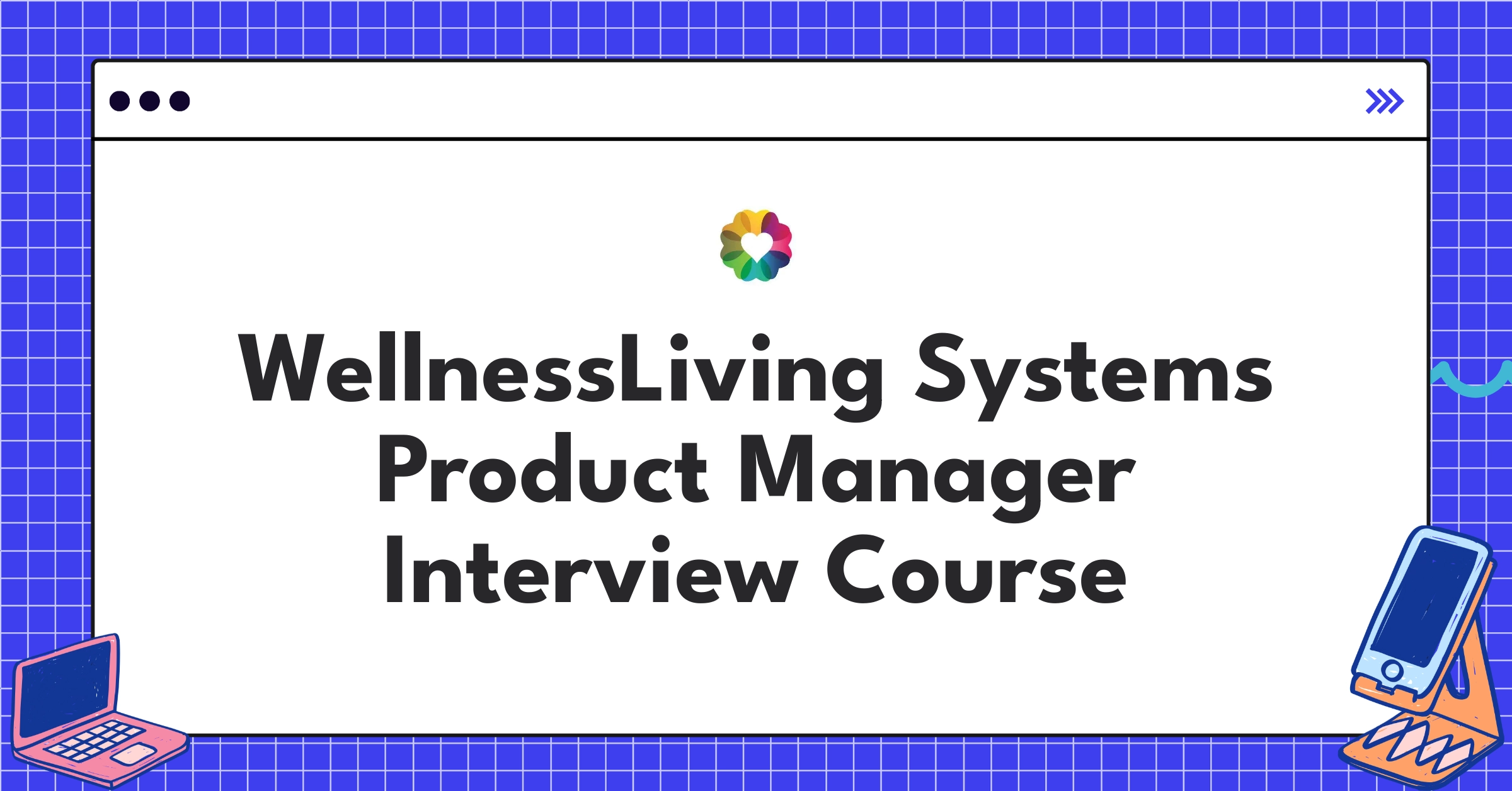 WellnessLiving Systems Product Manager Course