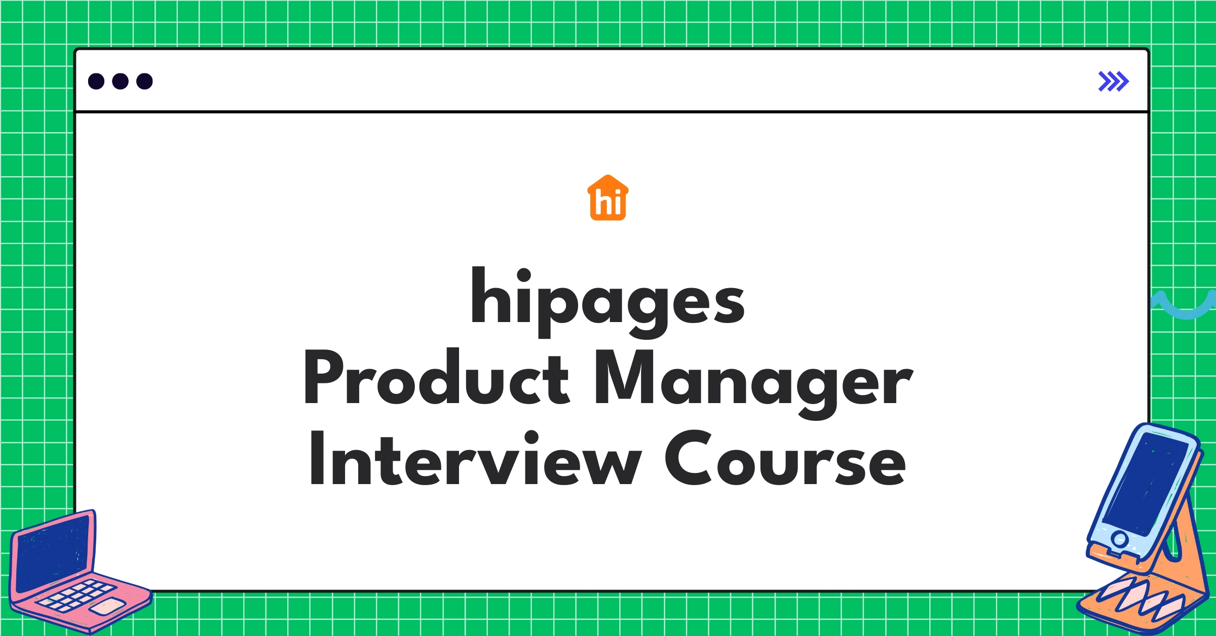 hipages Product Manager Course Featured Image