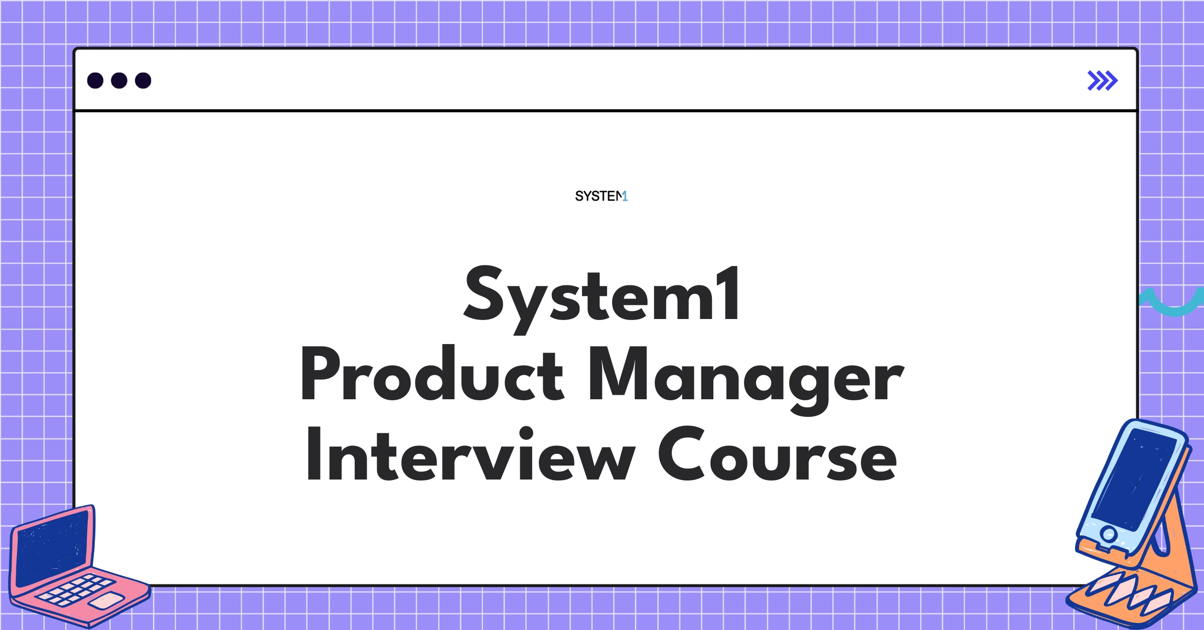 System1 Product Manager Course Featured Image