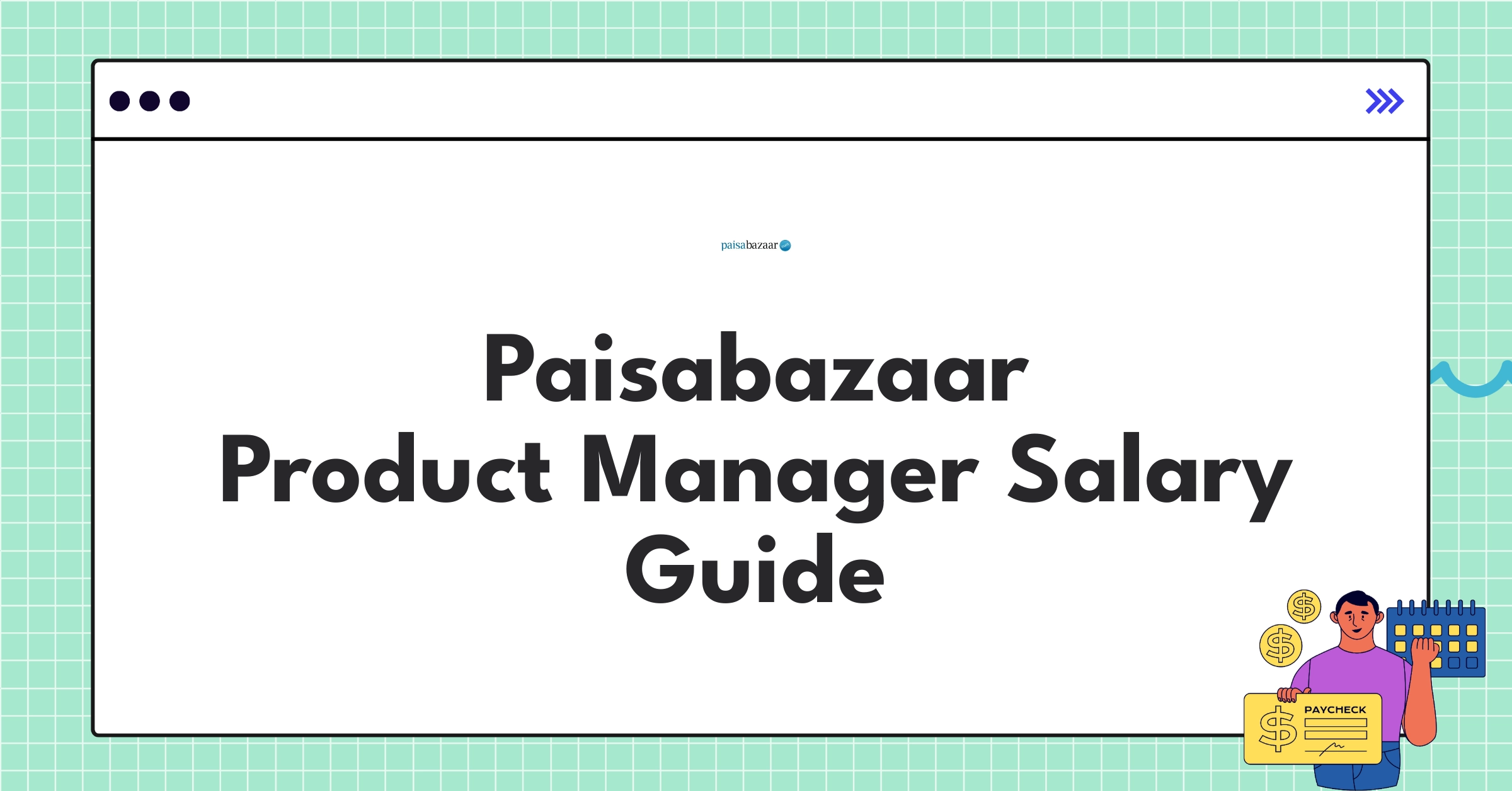 Paisabazaar Product Manager salary ranges and compensation structure infographic for 2025
