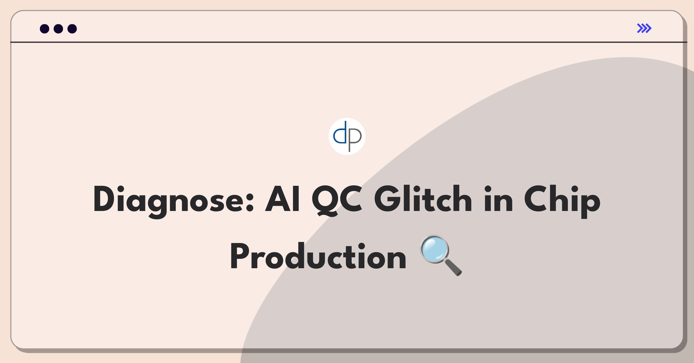 Product Management Root Cause Analysis Question: Investigating AI false positives in semiconductor quality control