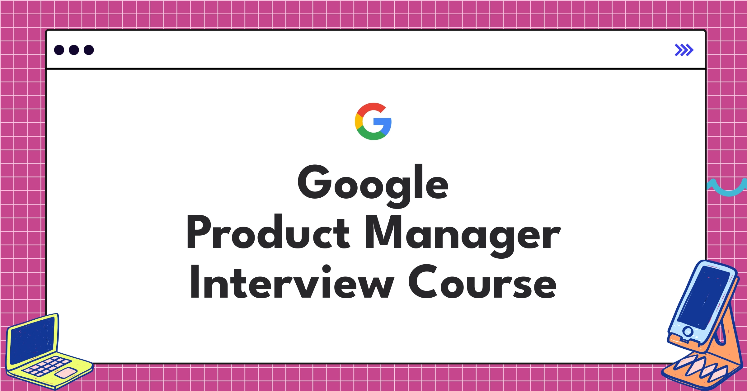 Google Product Manager Course Featured Image