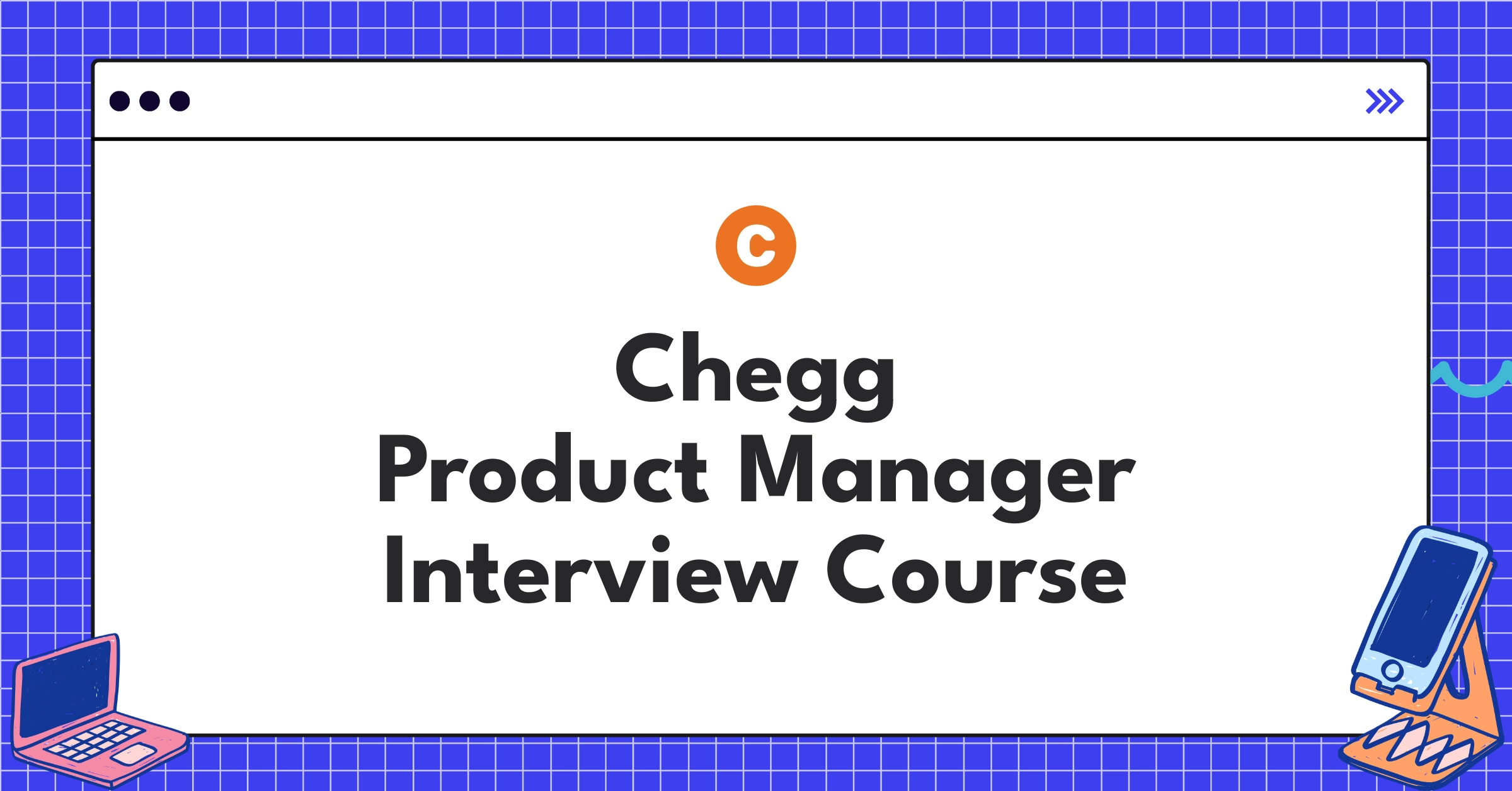 Chegg Product Manager Course