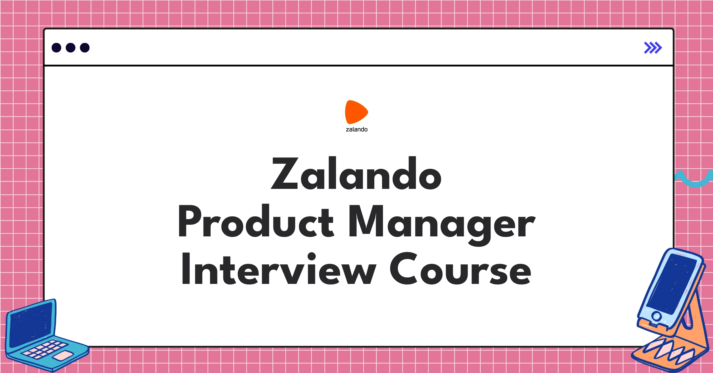 Zalando Product Manager Course Featured Image