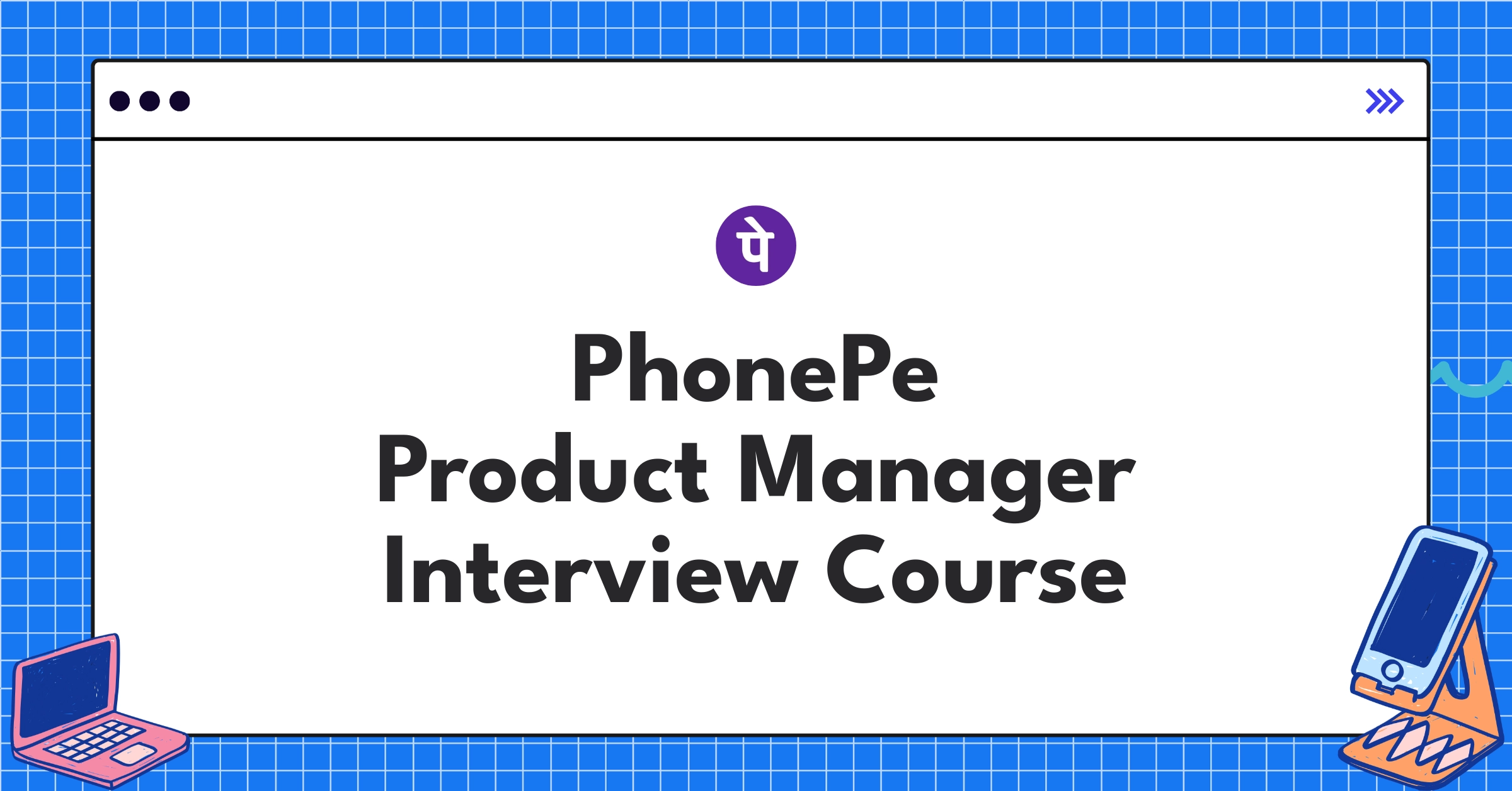 PhonePe Product Manager Course Featured Image