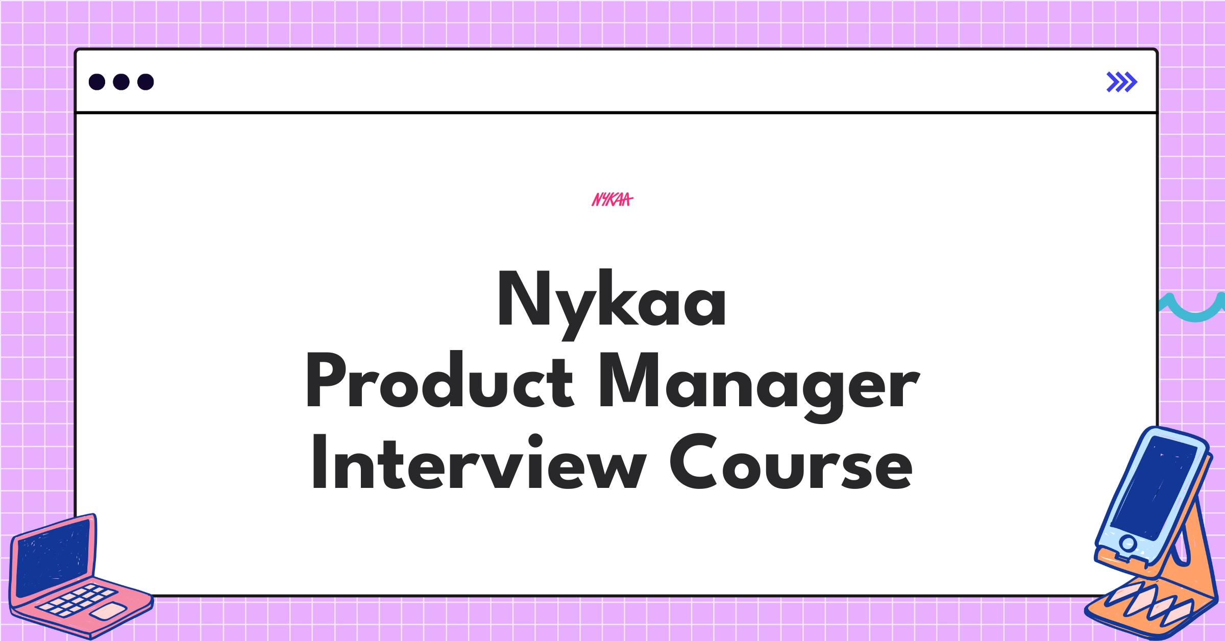 Nykaa Product Manager Course