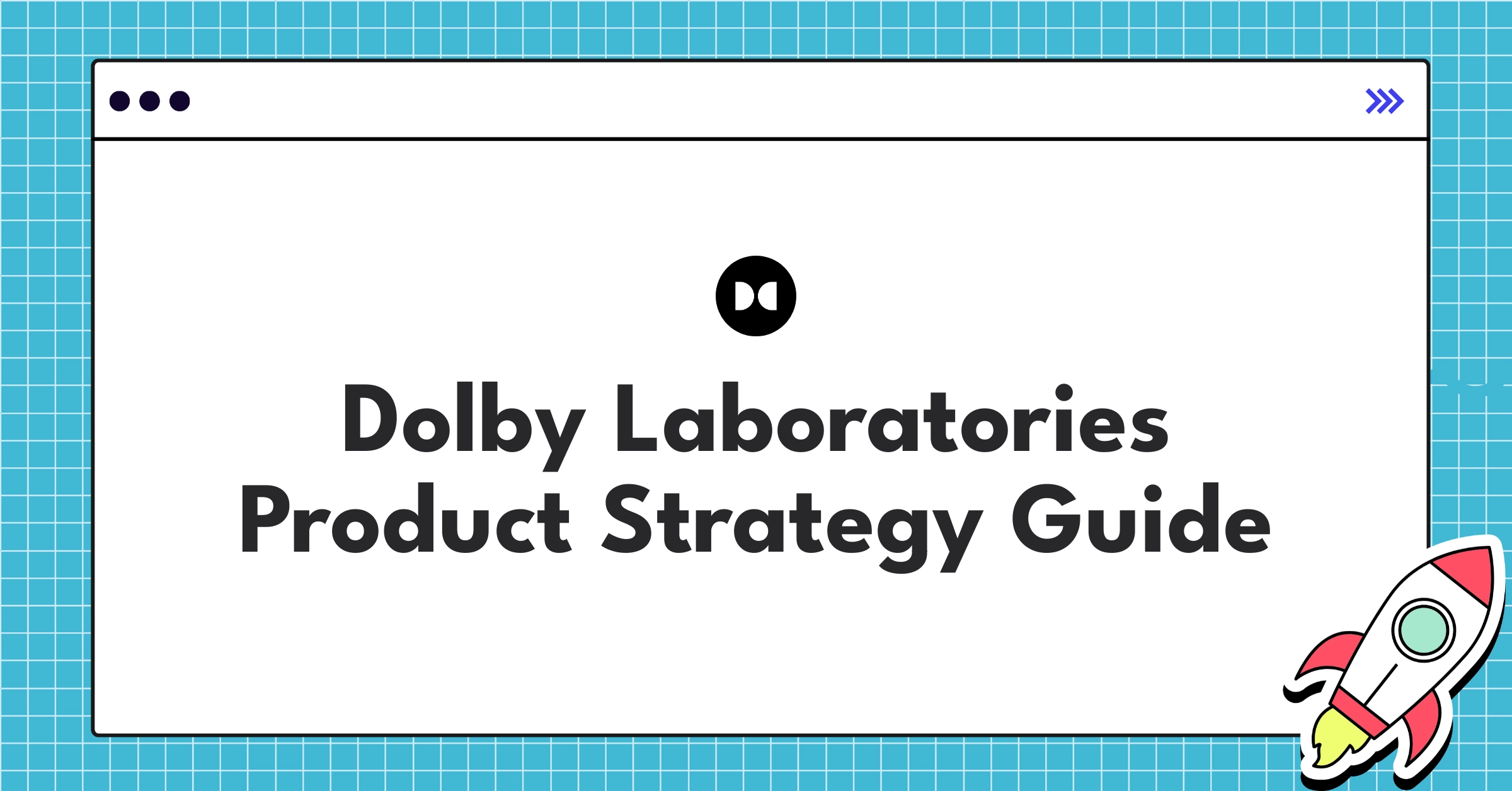 Dolby Laboratories product strategy roadmap showcasing audio and visual technology expansion