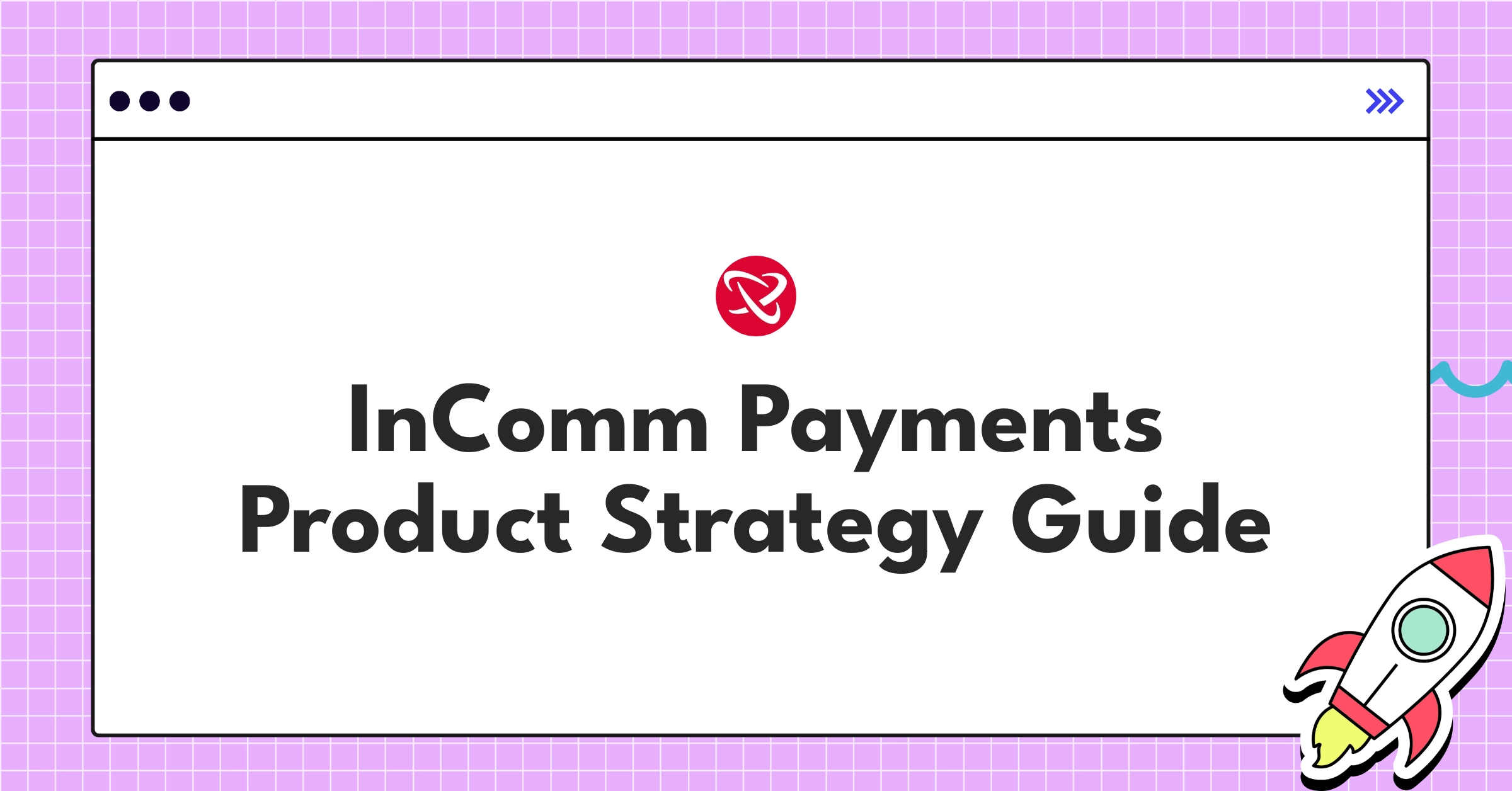 InComm Payments product strategy roadmap showcasing diversification, partnerships, and technology investments