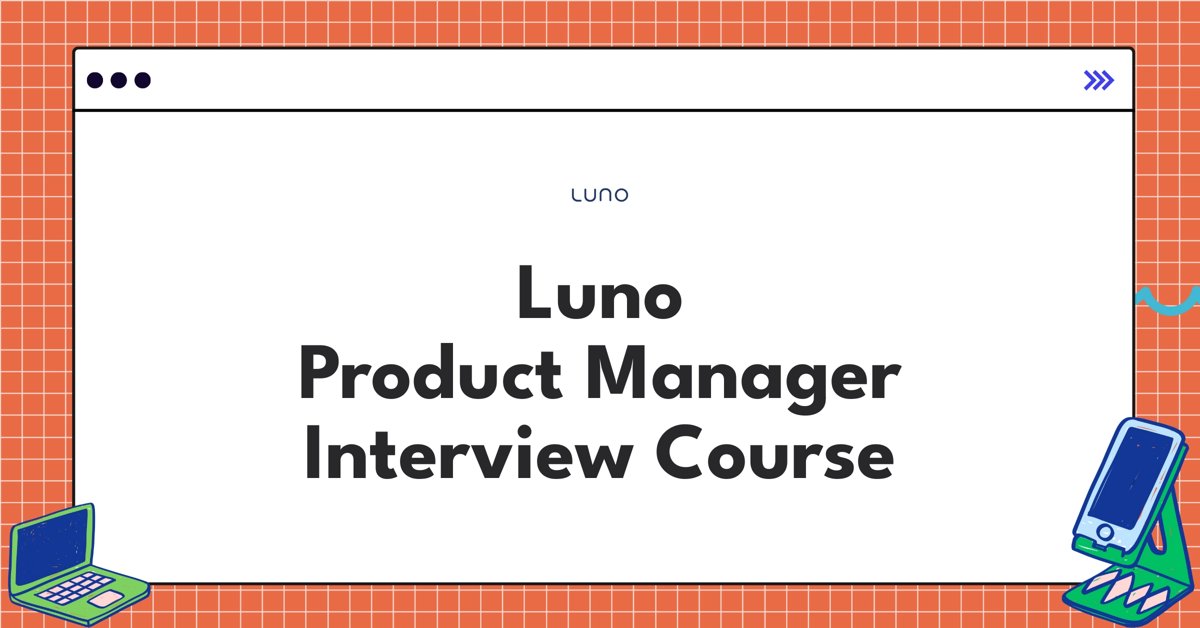 Luno Product Manager Course Featured Image
