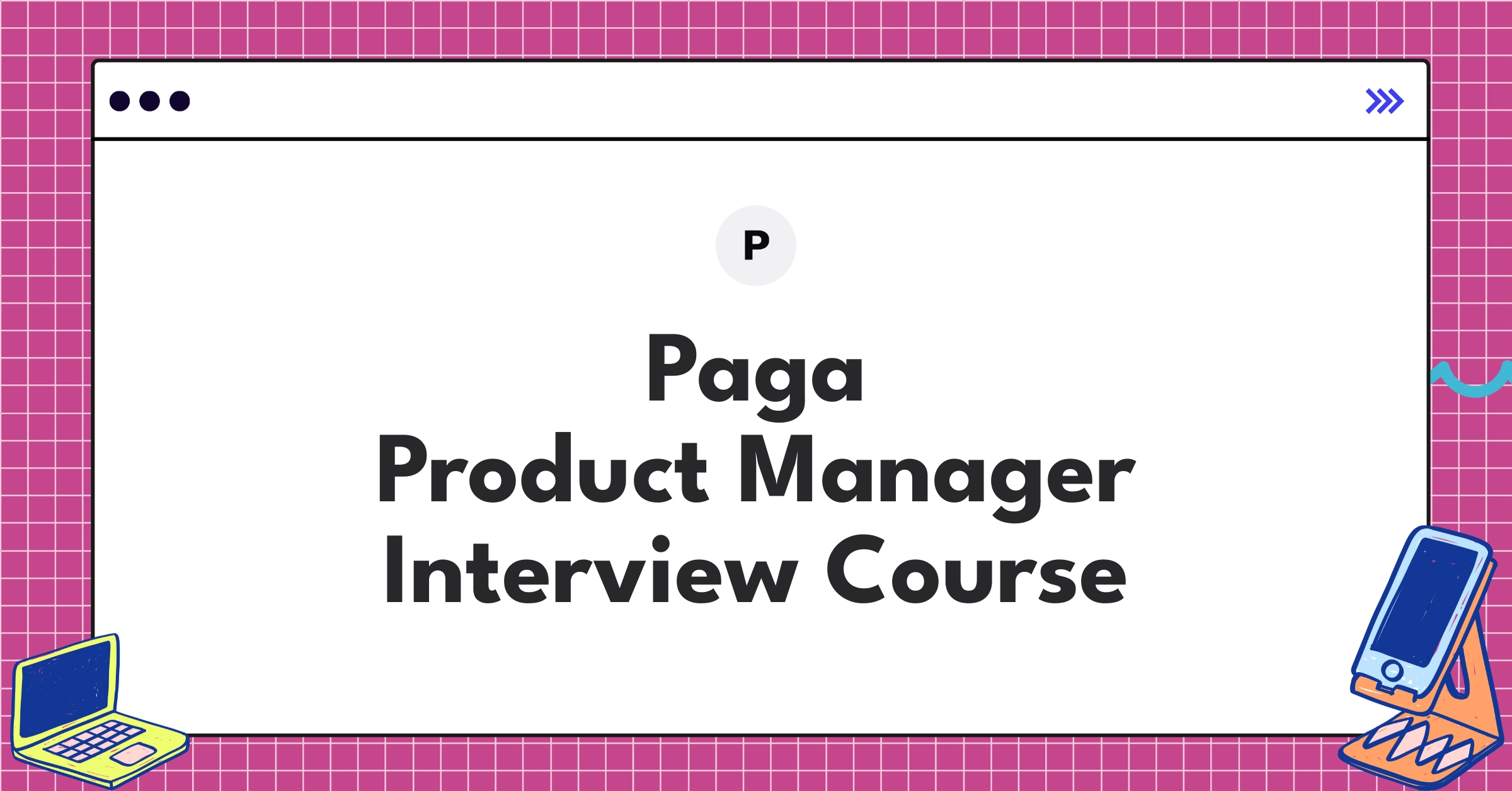 Paga Product Manager Course Featured Image