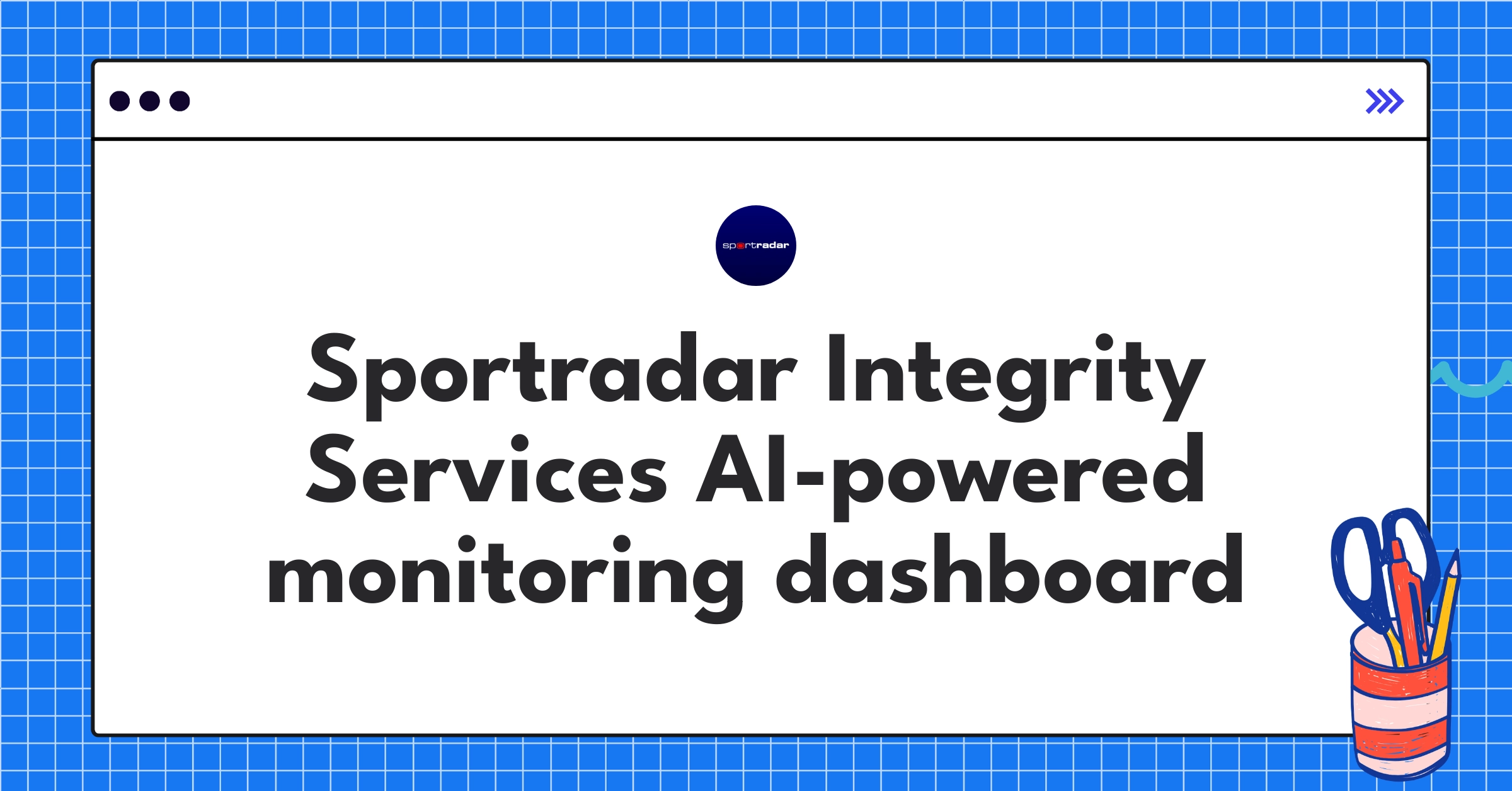 Sportradar Integrity Services dashboard showcasing real-time sports integrity monitoring and AI-driven fraud detection