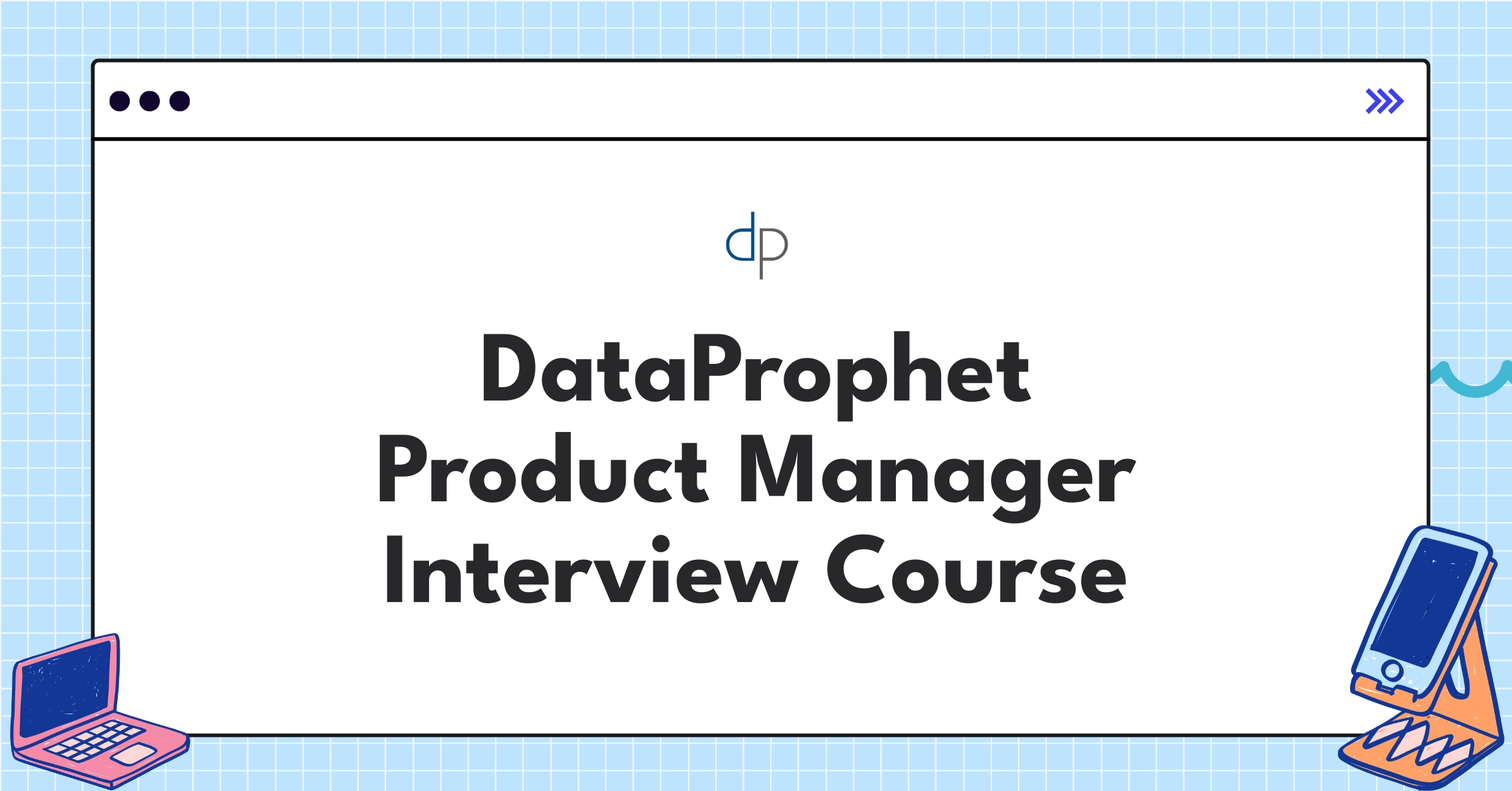 DataProphet Product Manager Course Featured Image