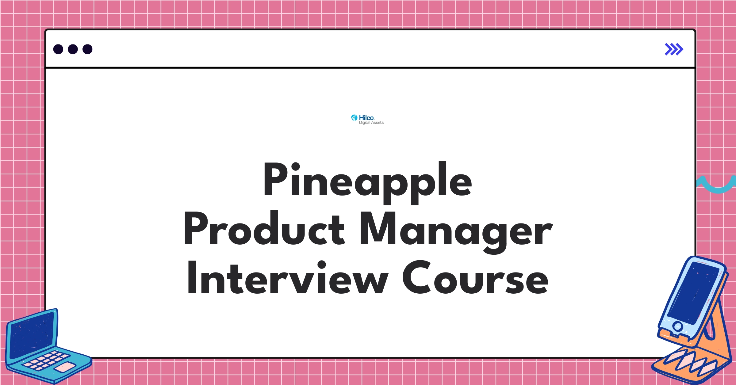 Pineapple Product Manager Course Featured Image