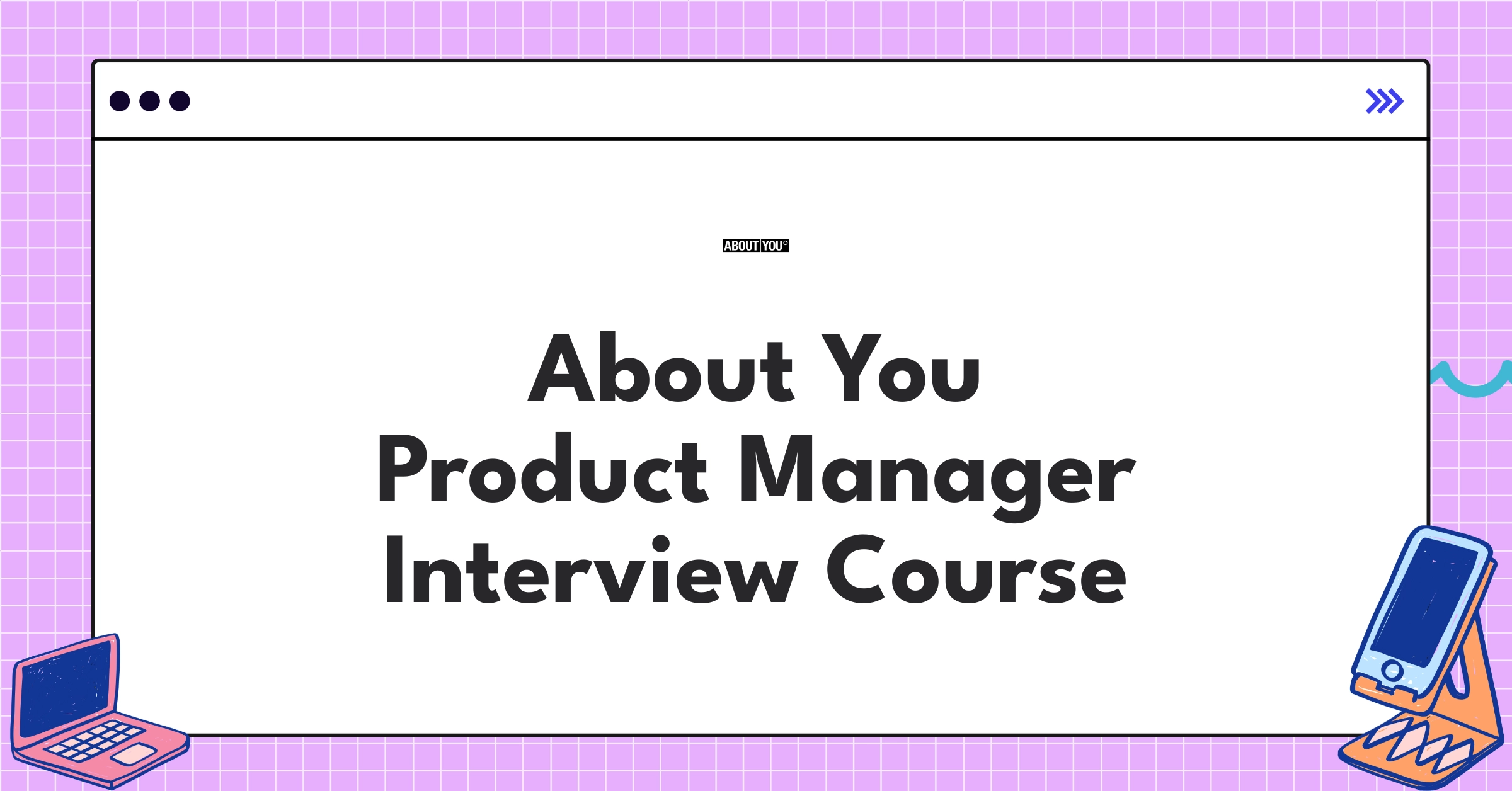 About You Product Manager Course Featured Image