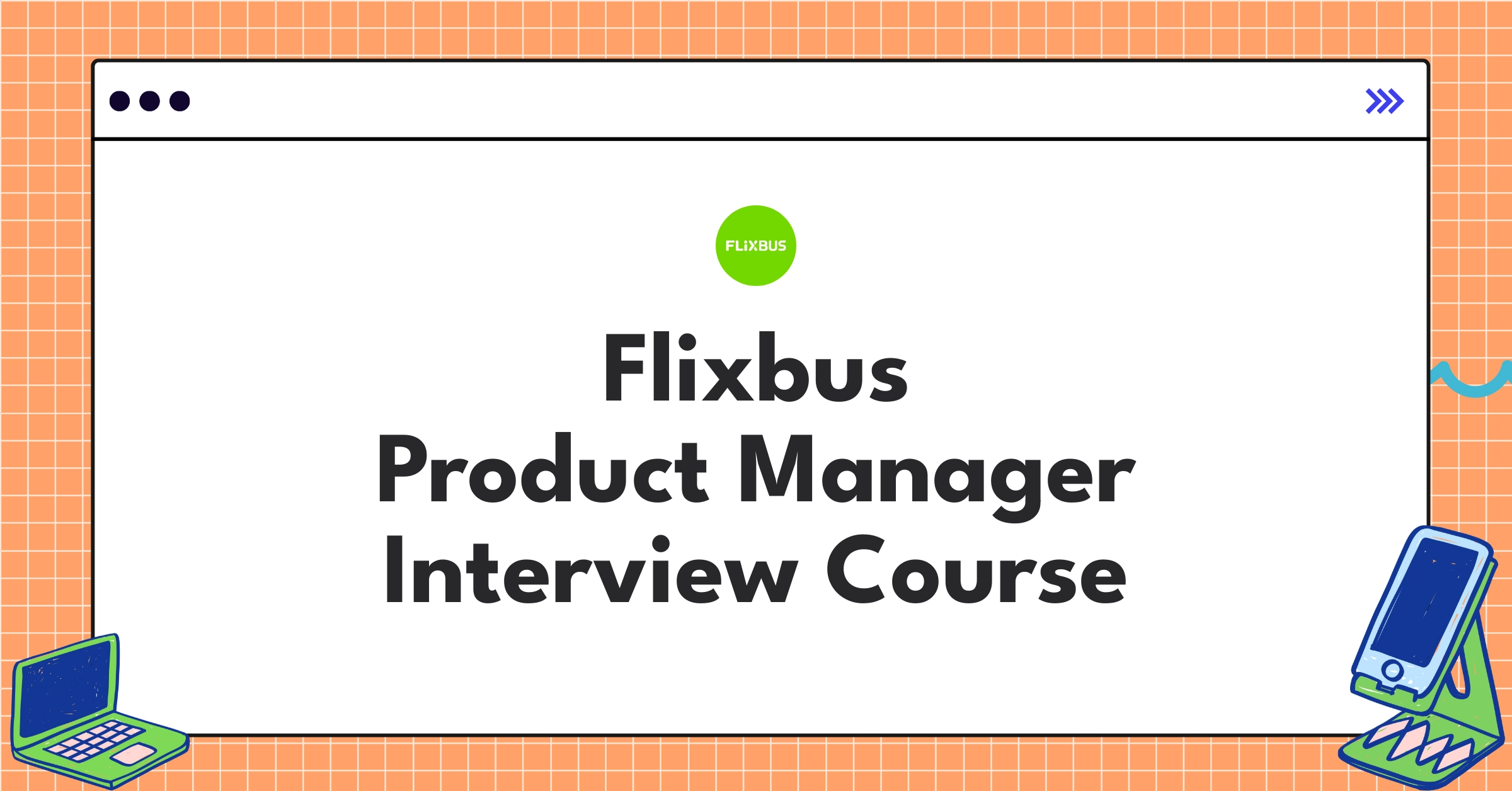 Flixbus Product Manager Course Featured Image